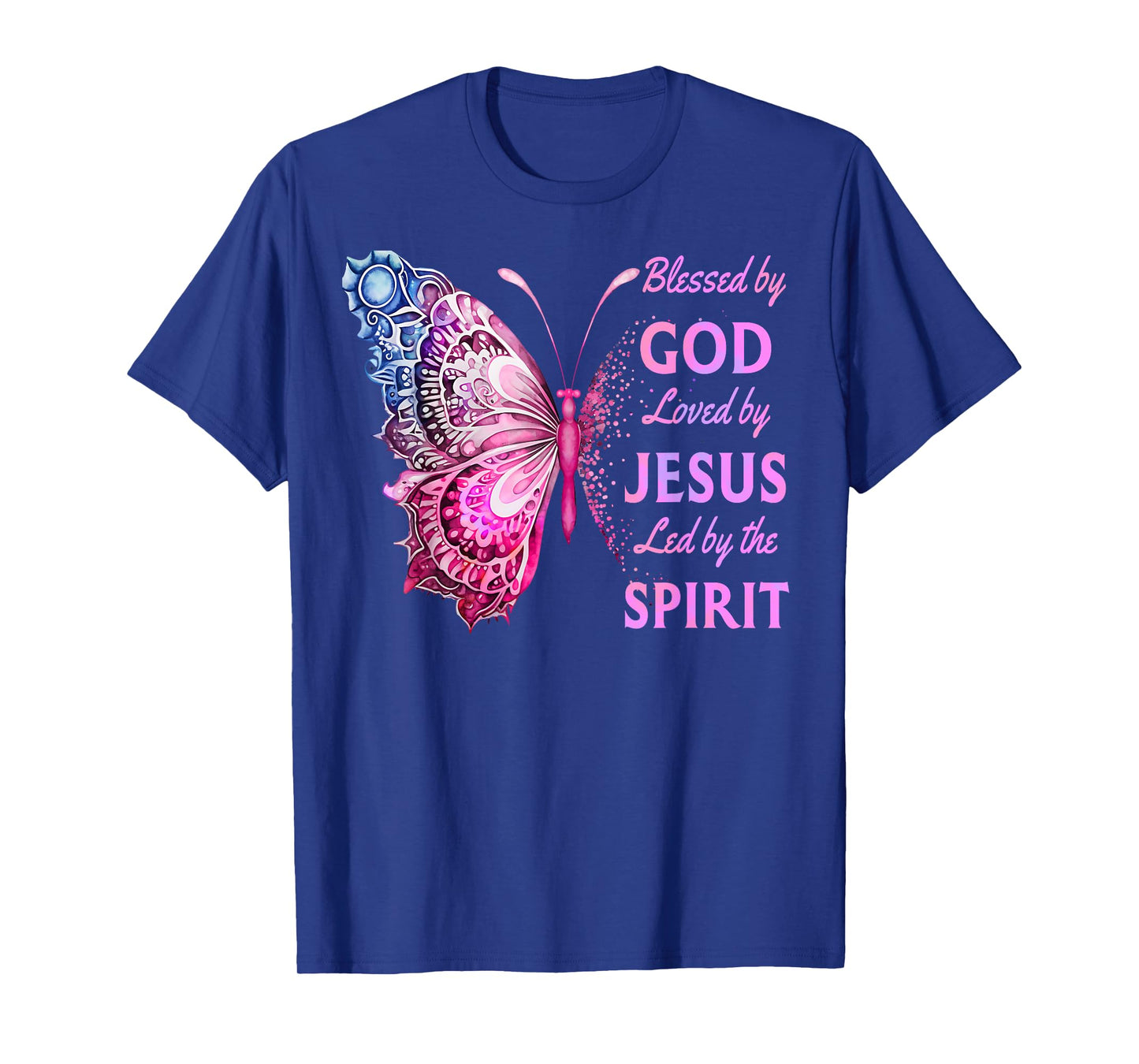 Blessed by God Loved by Jesus Pink Butterfly Christian T-Shirt