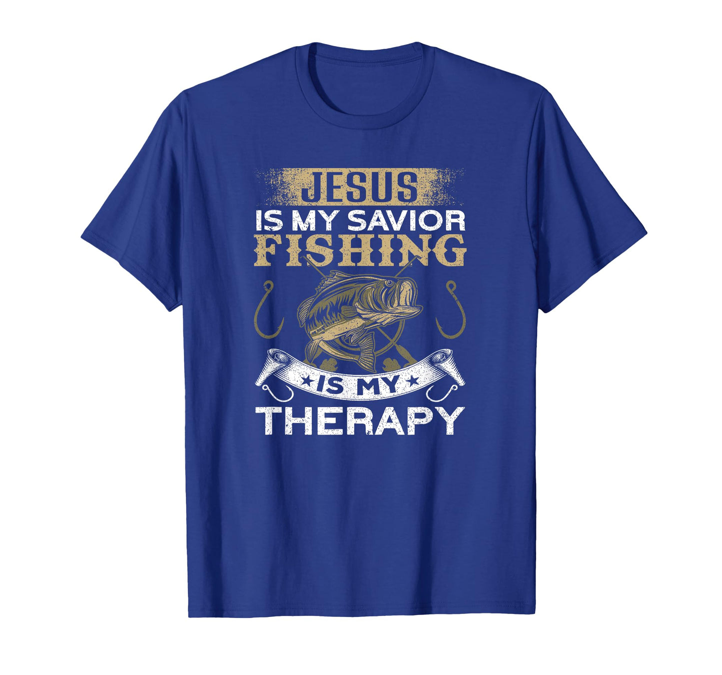 Jesus Is My Savior. Fishing Is My Therapy | Funny Fishing T-Shirt