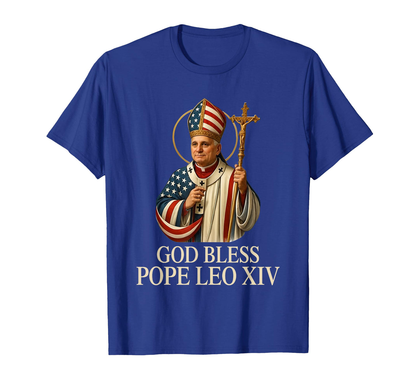 God Bless New Pope Leo XIV Catholic Church Faith Sunday Mass T-Shirt