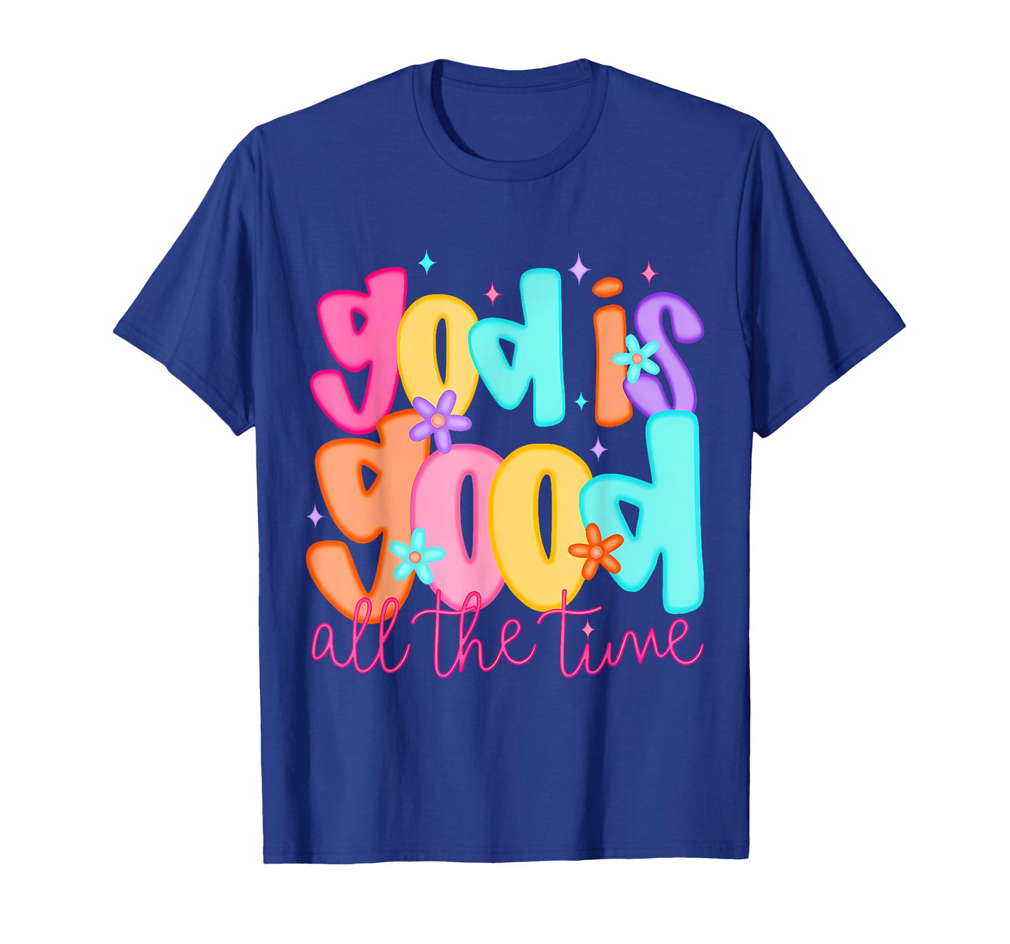 Cute Christian God Is Good All The Time Jesus T-Shirt