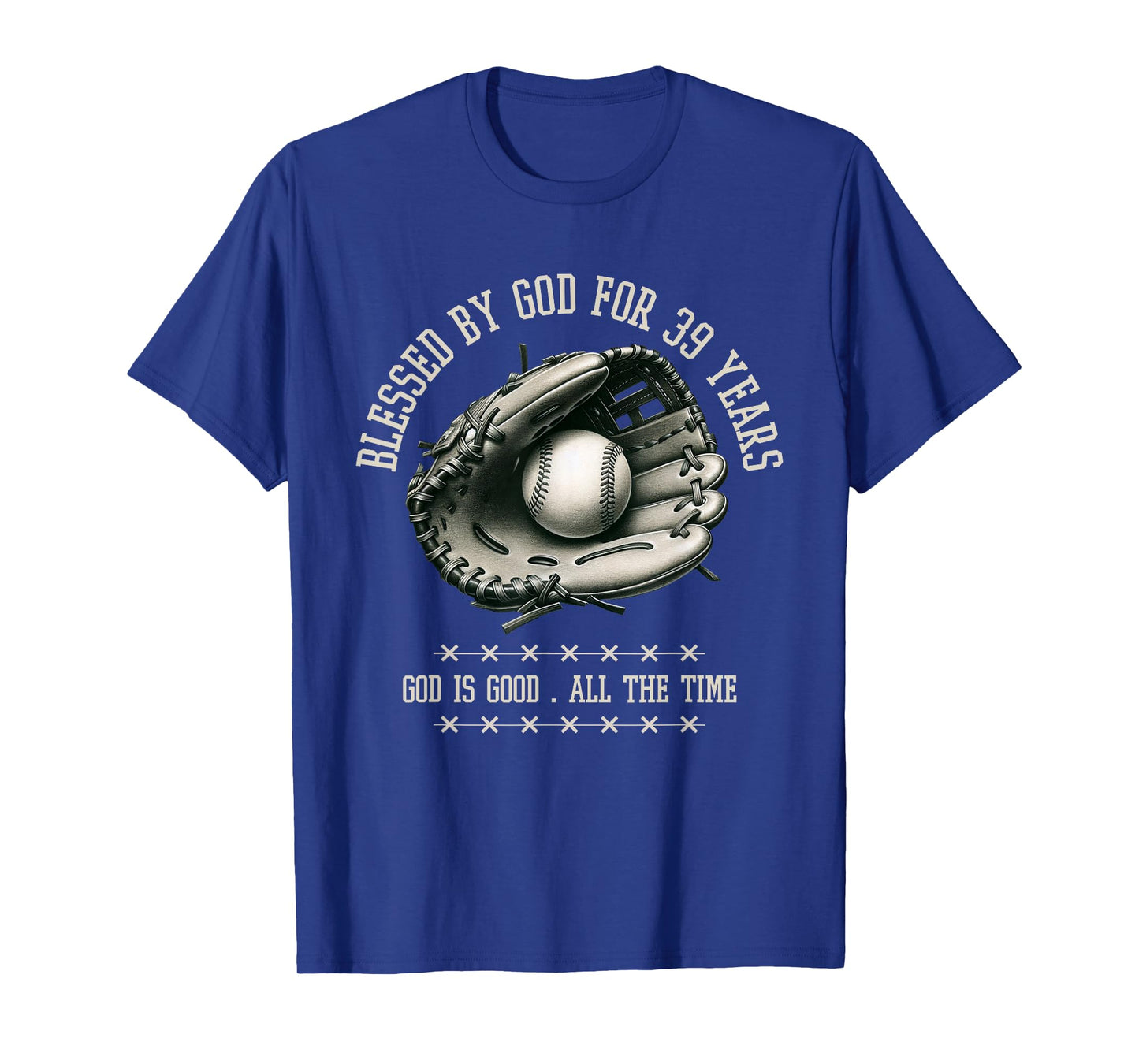 Blessed by God for 39 Years Old Baseball 39th Birthday Gifts T-Shirt