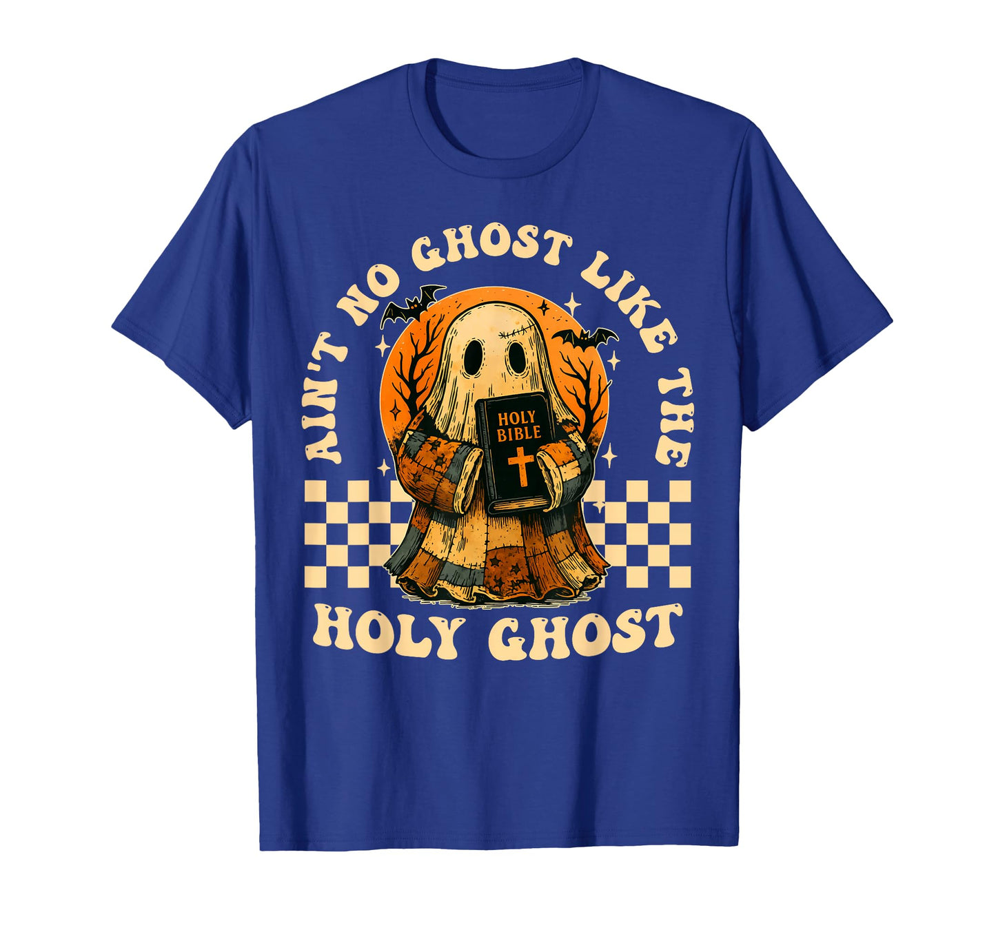 Ain’t No Ghost Like Holy Ghost Funny Christian Retro T-Shirt