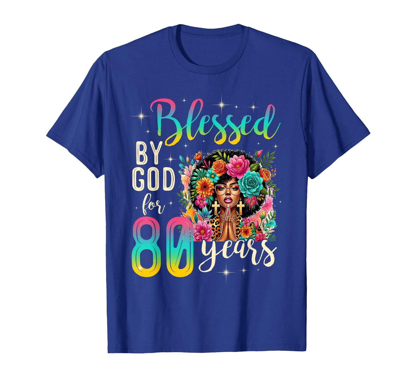 Black Girl Blessed by God for 80 Years Christian Birthday T-Shirt
