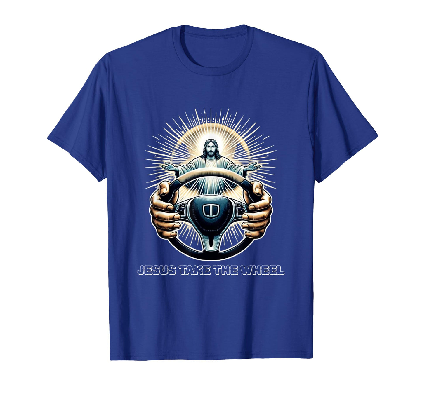 Faithful Sapparelring Co.-Jesus Take The Wheel Jesus Take The Wheel: Divine Guidance-Christian-Faith-Bible T-Shirt