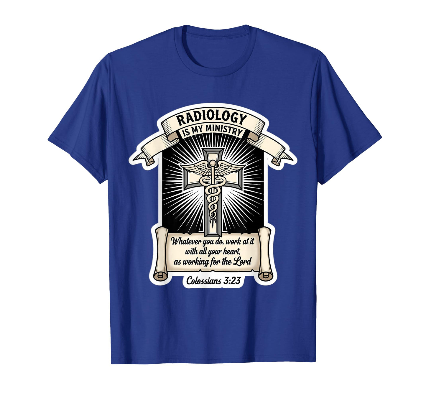 Christian Radiologist Radiology is My Ministry Doctor Jesus T-Shirt