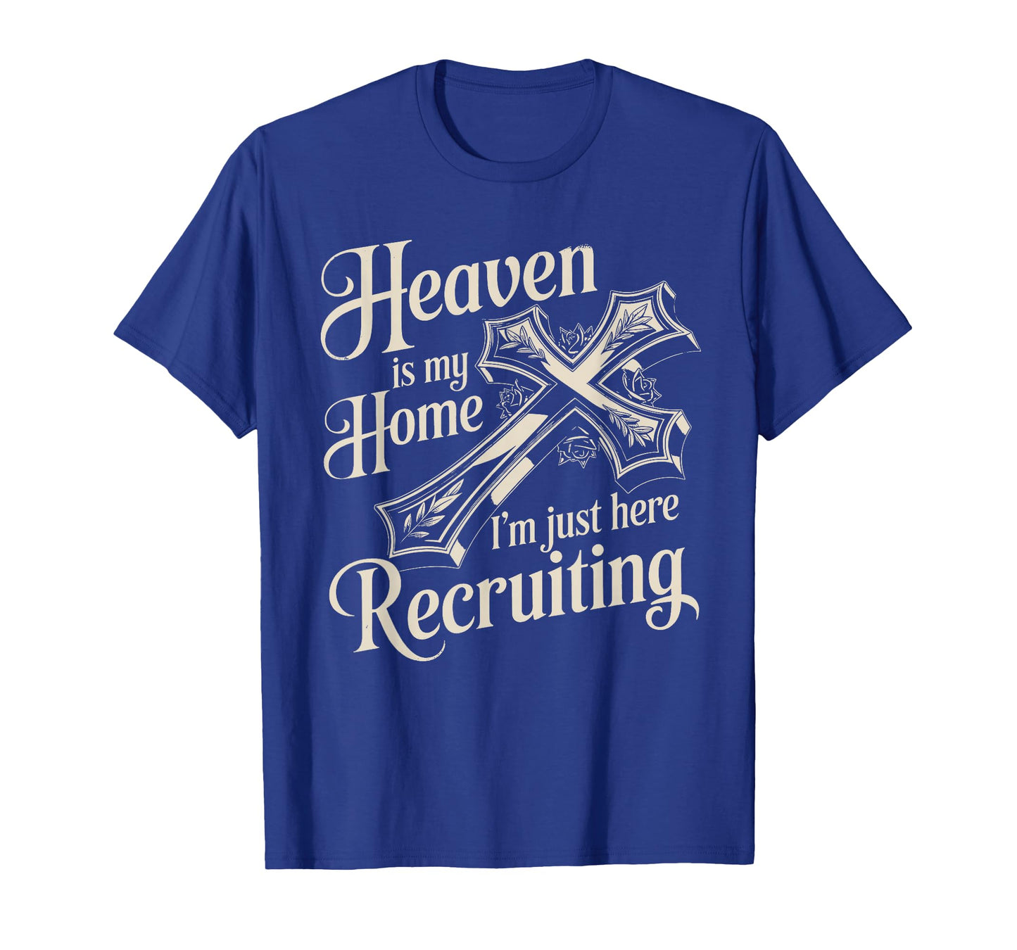Heaven is My Home Funny Christian Faith Design T-Shirt