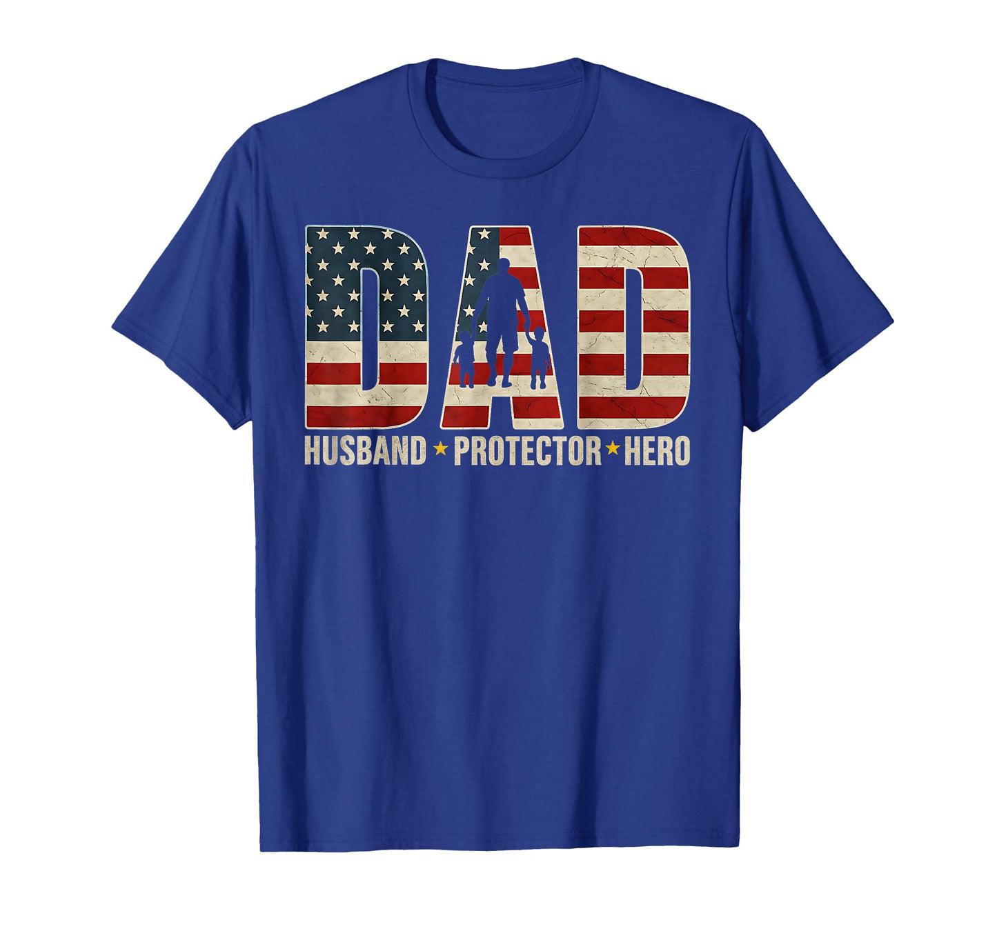 Husband Daddy Protector Hero Fathers Day American Flag Mens T-Shirt