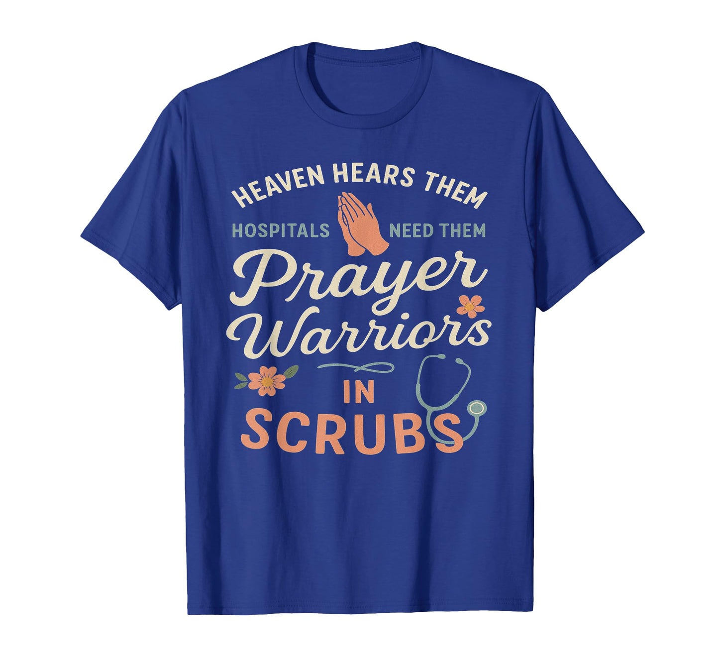 Inspirational Doctor Prayer Warrior Medical Christian Nurse T-Shirt