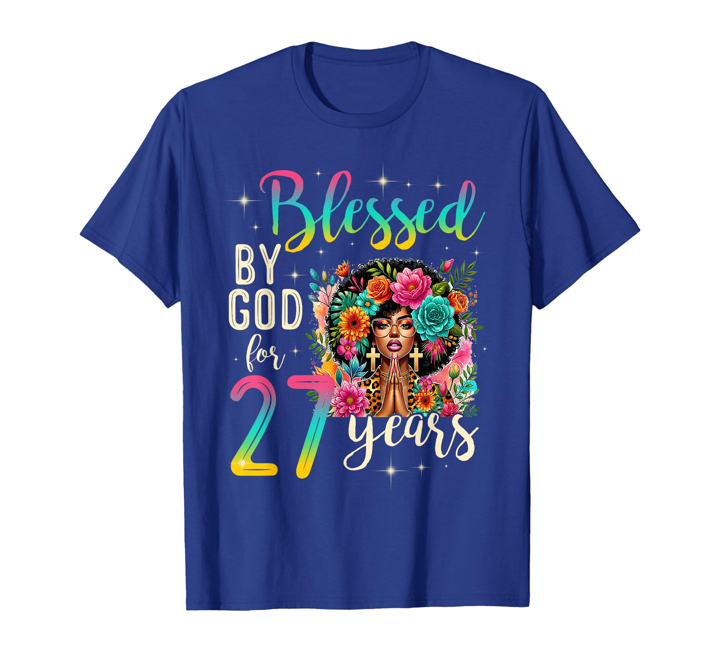 Black Girl Blessed by God for 27 Years Christian Birthday T-Shirt