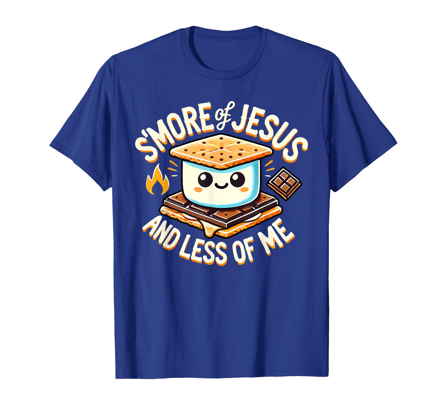 S'More Jesus Less of Me T-Shirt