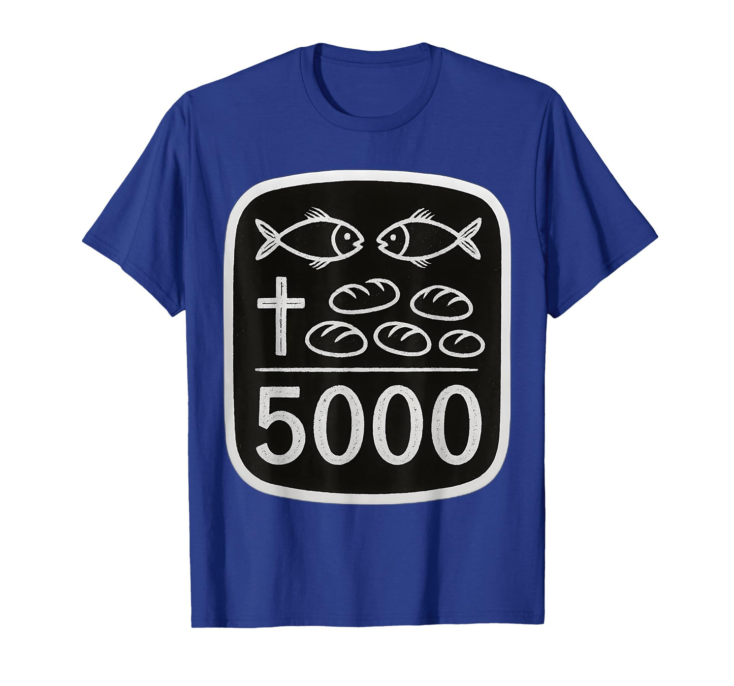 2 Fish 5 Breads Jesus Feeds 5000 Cross Christian Bible Verse T-Shirt