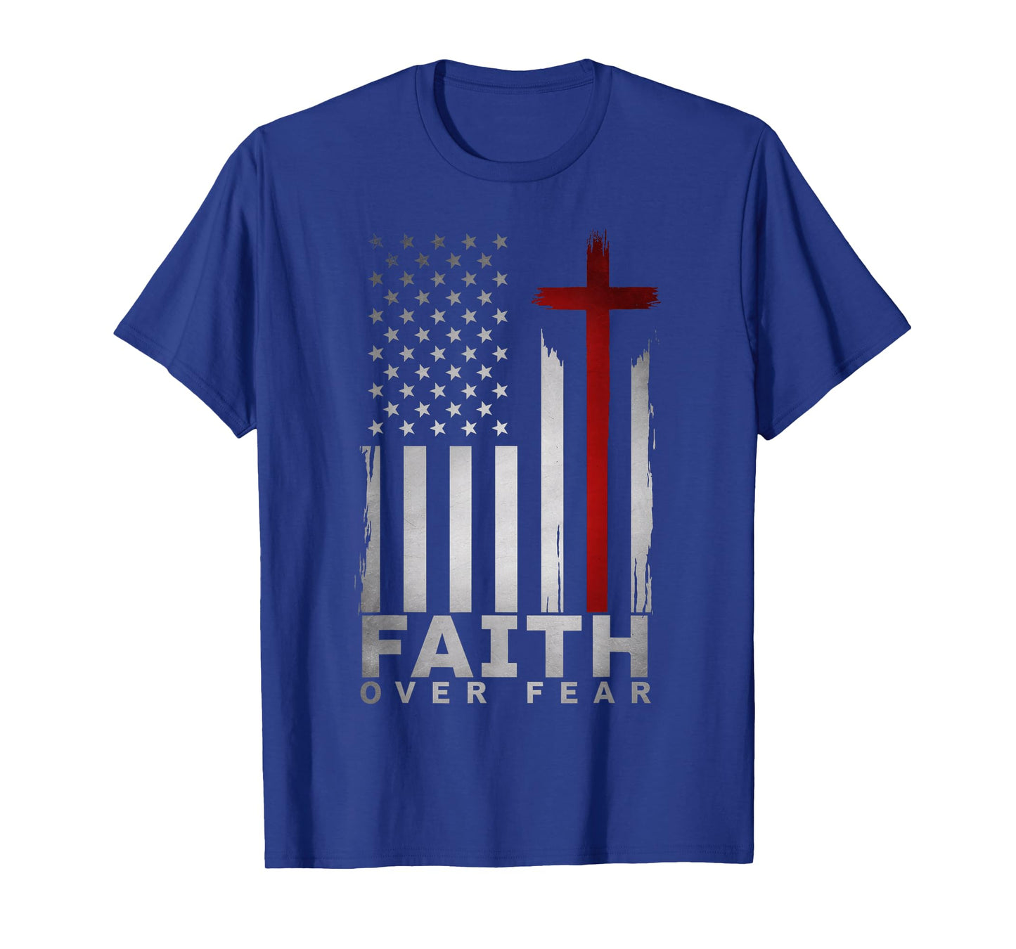 Patriotic Christian American USA Flag Cross Faith Over Fear T-Shirt