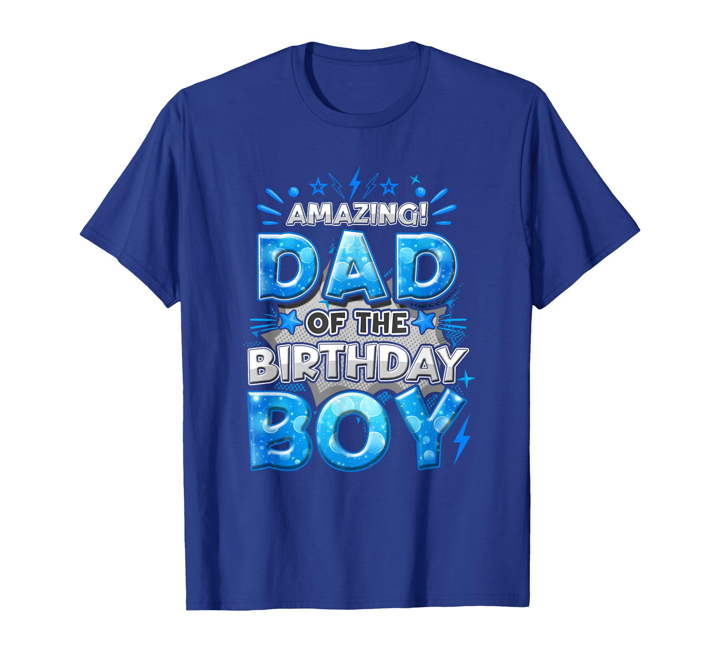 Amazing Dad Of The Birthday Boy Matching Family Party T-Shirt