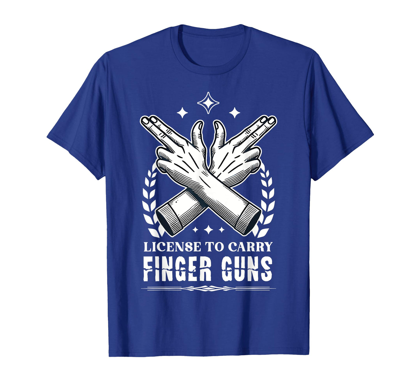 License to Carry Finger Guns T-Shirt