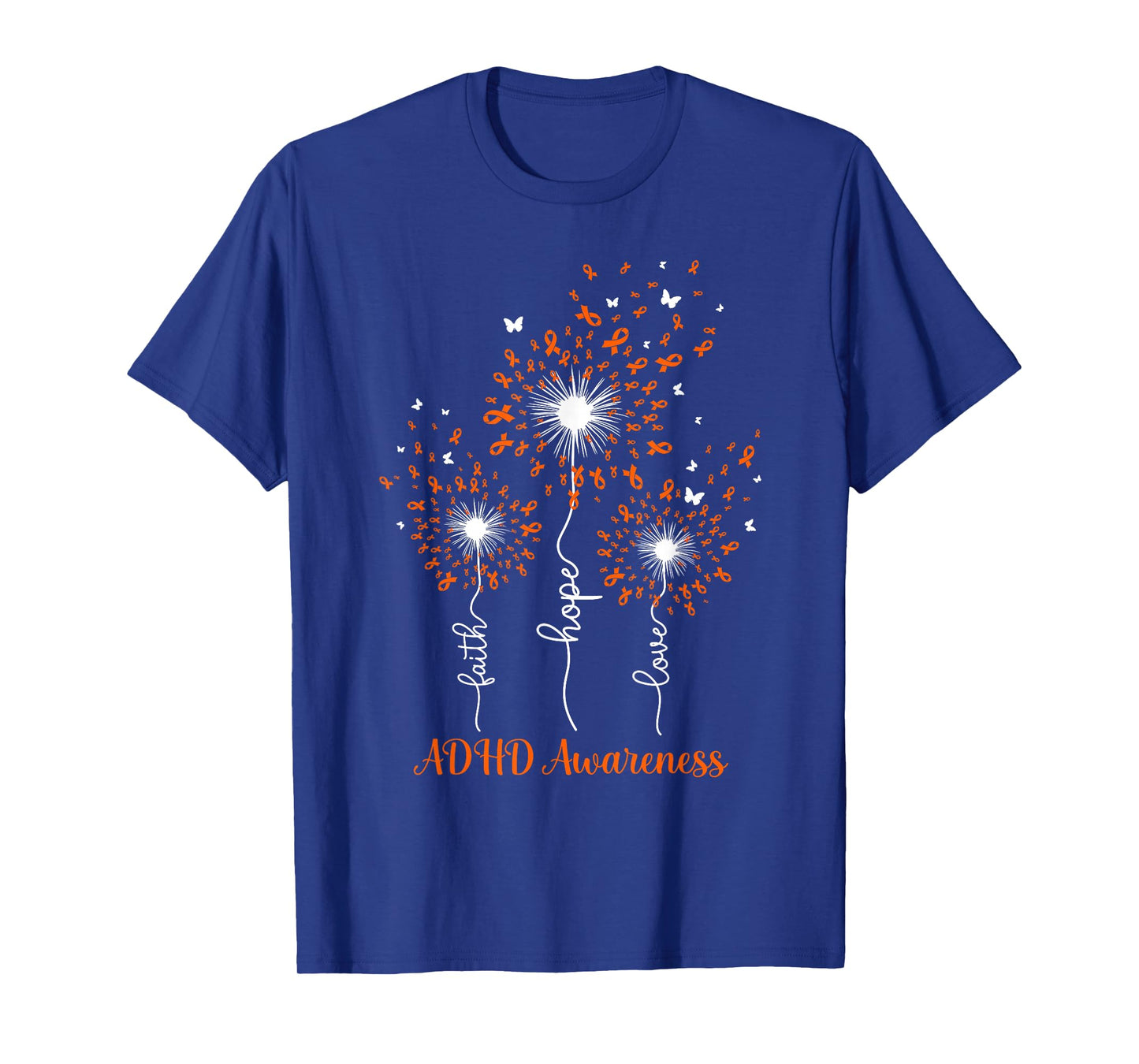 Dandelion Faith Hope Love ADHD Awareness T-Shirt