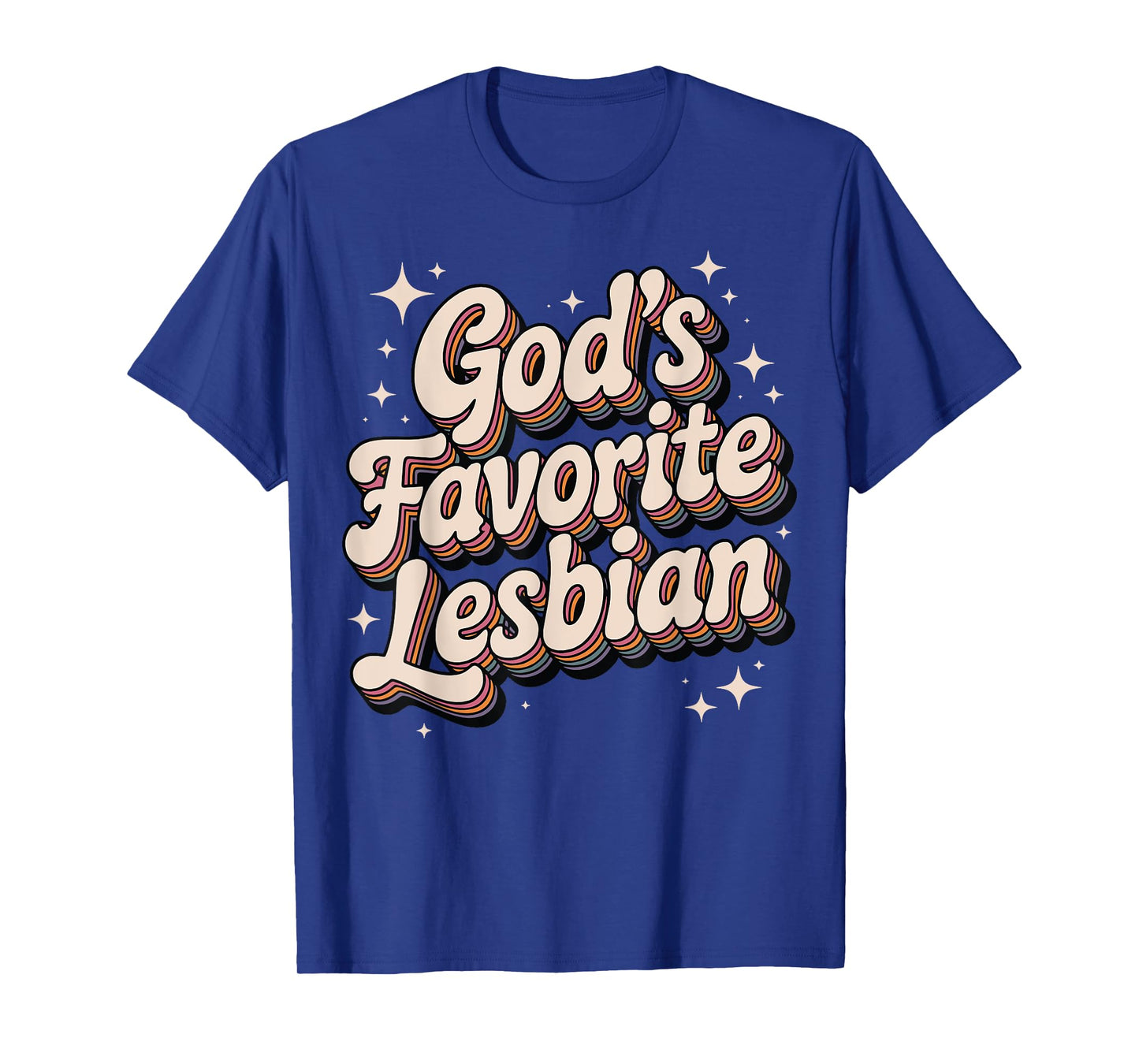 God's Favorite Lesbian T-Shirt