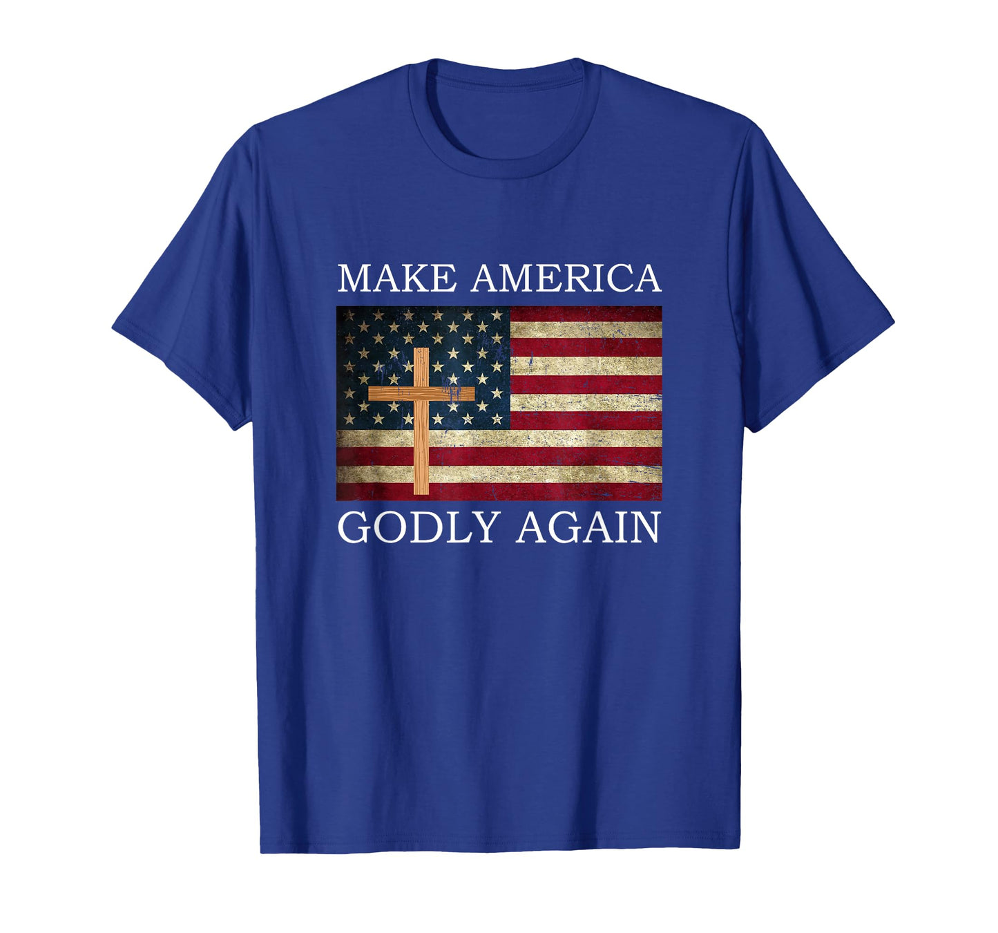 Make America Godly Again American Flag Cross Jesus T-Shirt