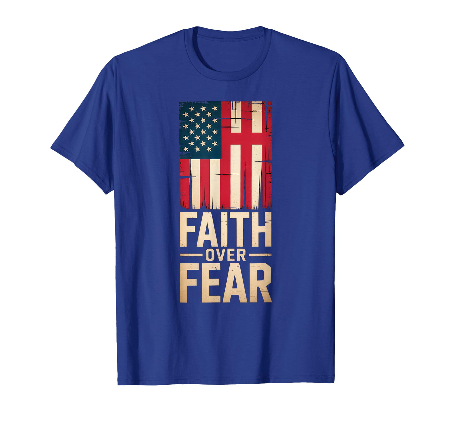Christian US USA Flag American Christ Faith Over Fear Cross T-Shirt