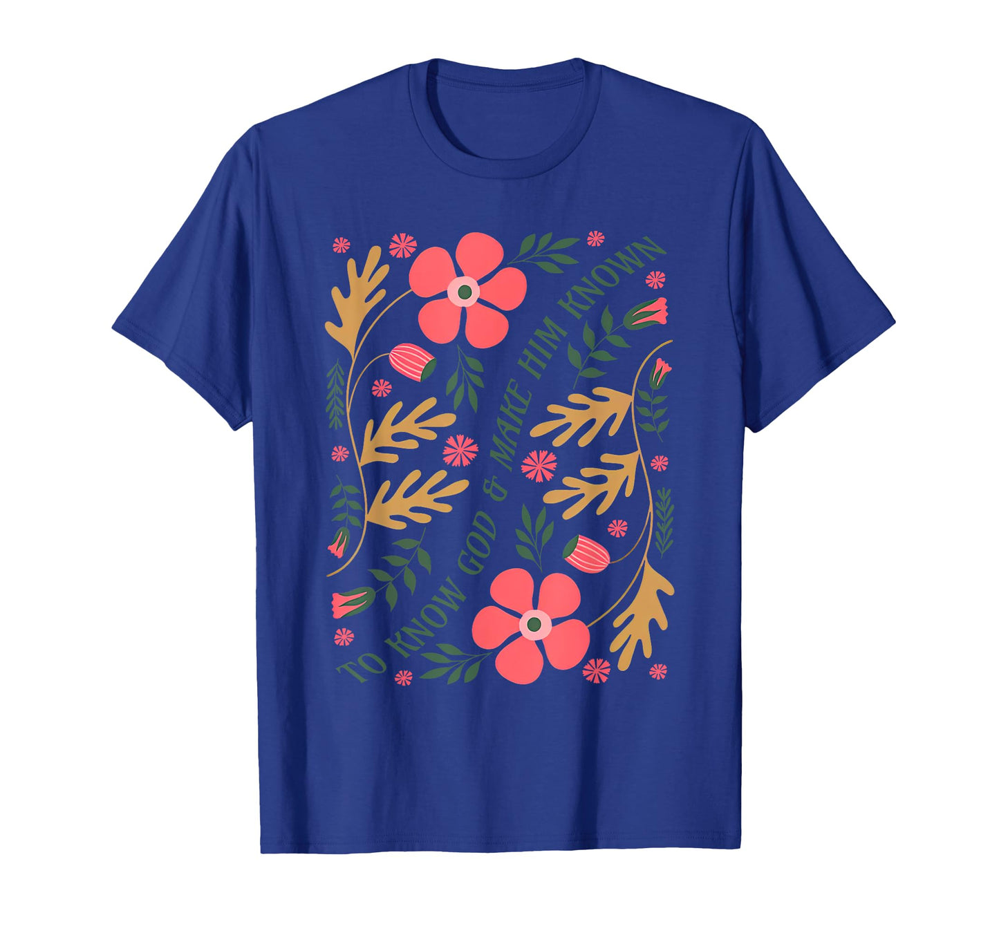 Floral to Know God and to Make Him Known Boho Wildflowers T-Shirt