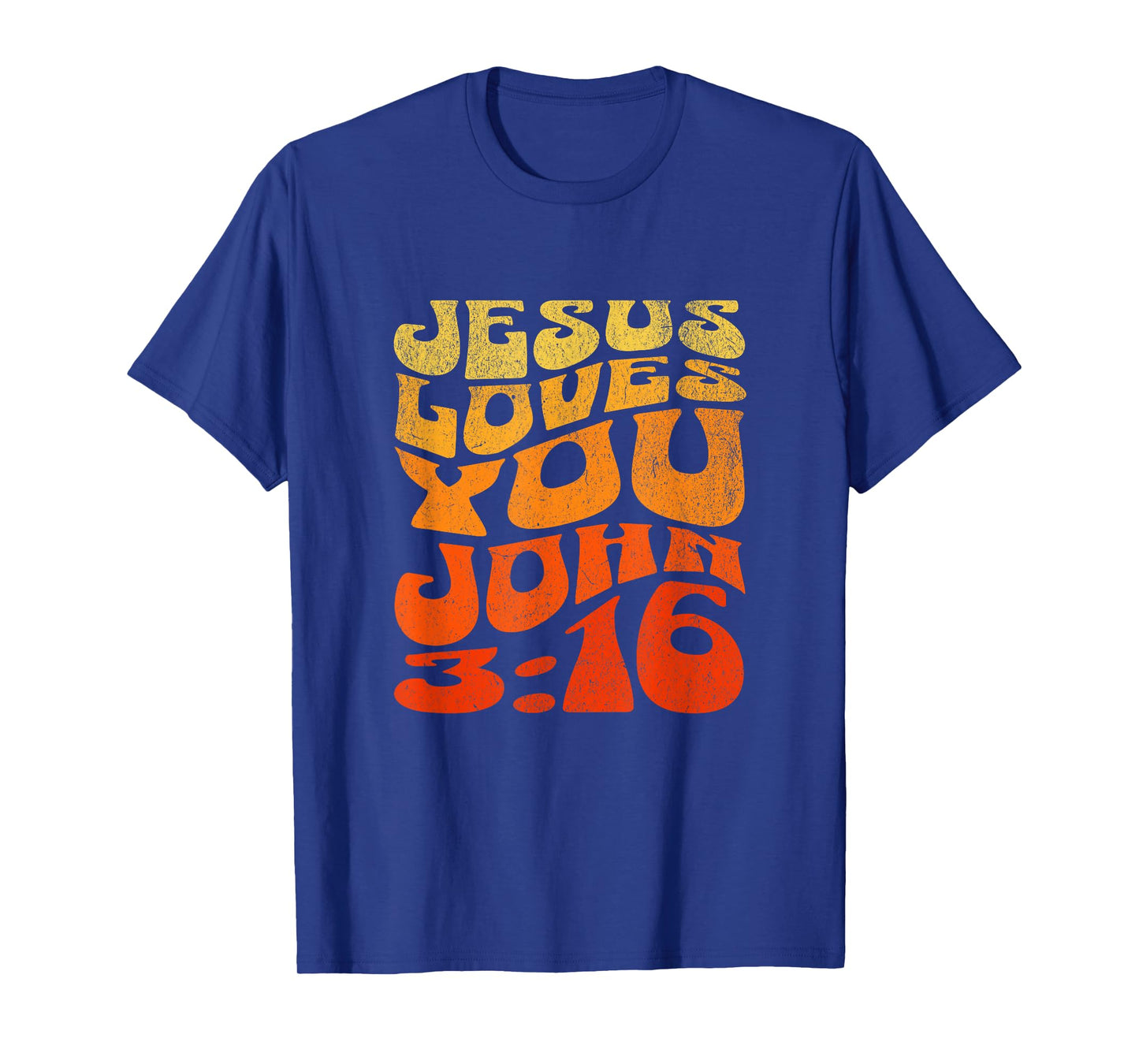 Jesus Loves You John 3:16 Bible Christian Faith Wavy Text T-Shirt