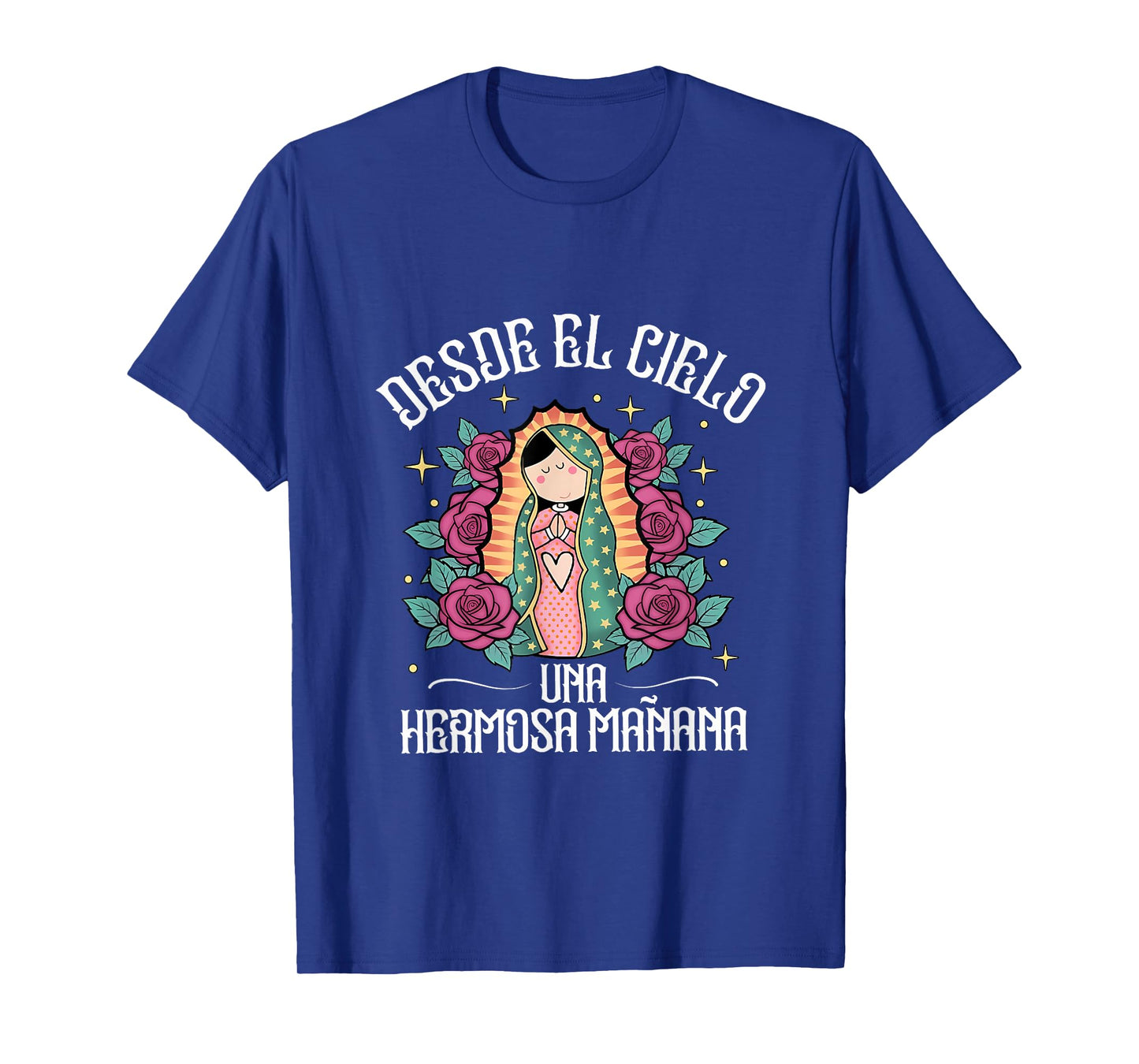 Desde El Cielo Una Hermosa Manana T-Shirt