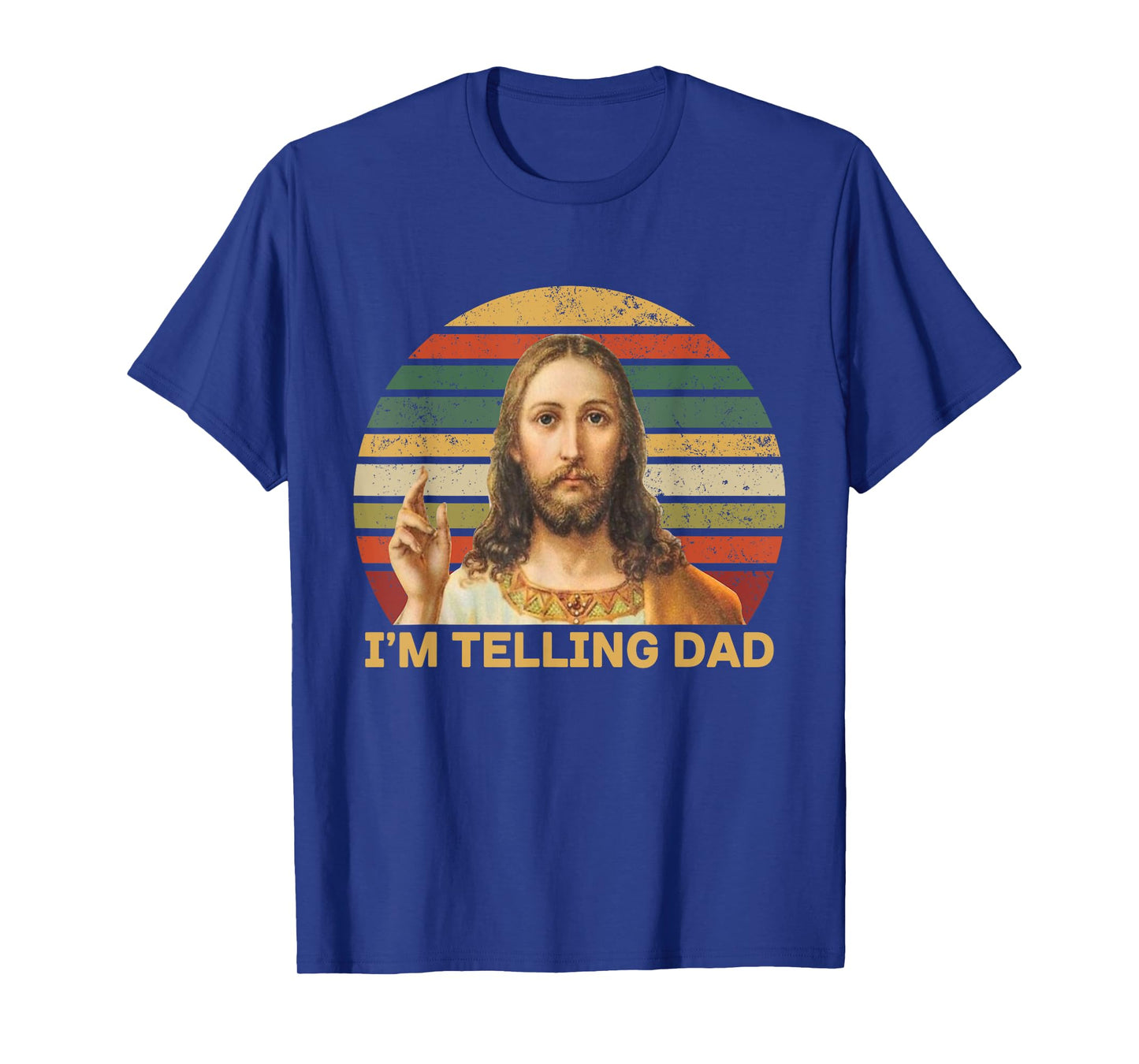 I'm Telling Dad Funny Religious Christian Jesus Meme T-Shirt