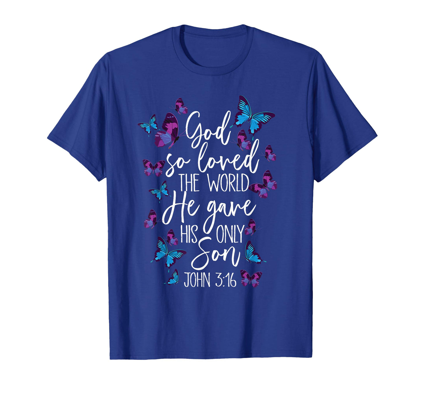 Christian Bible Verse God Gave His Son John 5:13 Butterfly T-Shirt