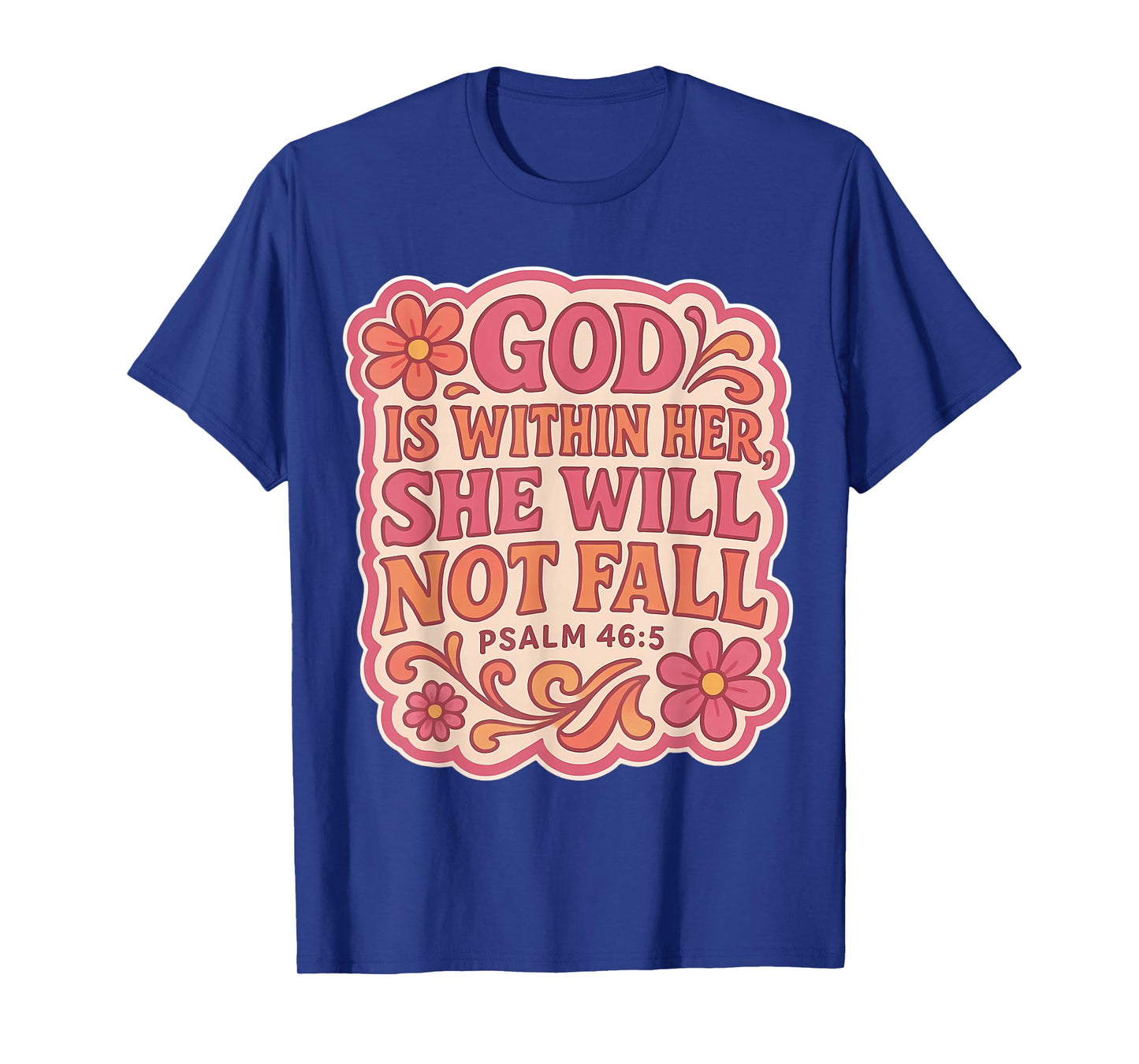 God is Whithin Her She Will Not Fall Christian Vintage Women T-Shirt