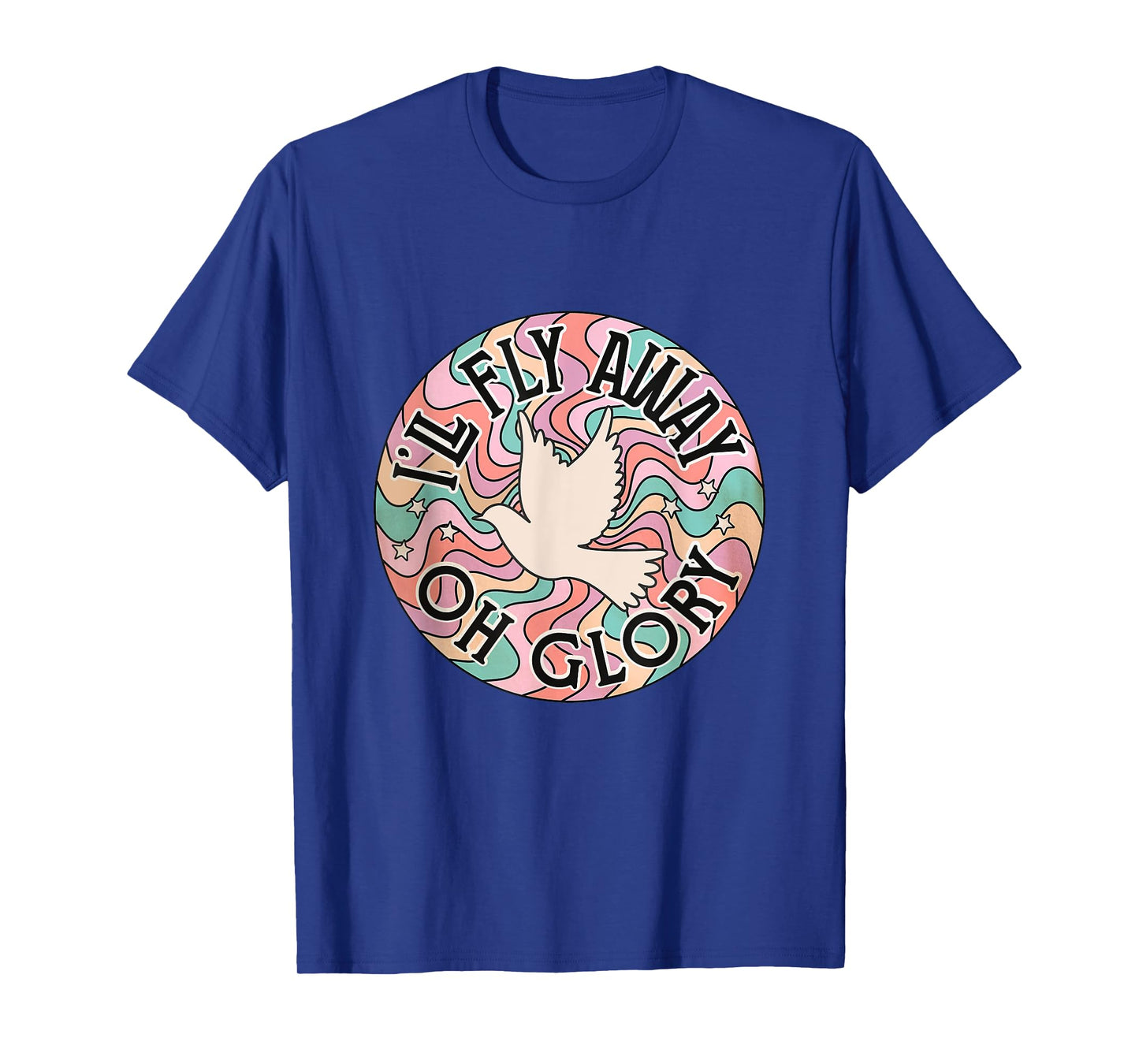 I’ll Fly Away Oh Glory Funny Christian boho floral bird T-Shirt