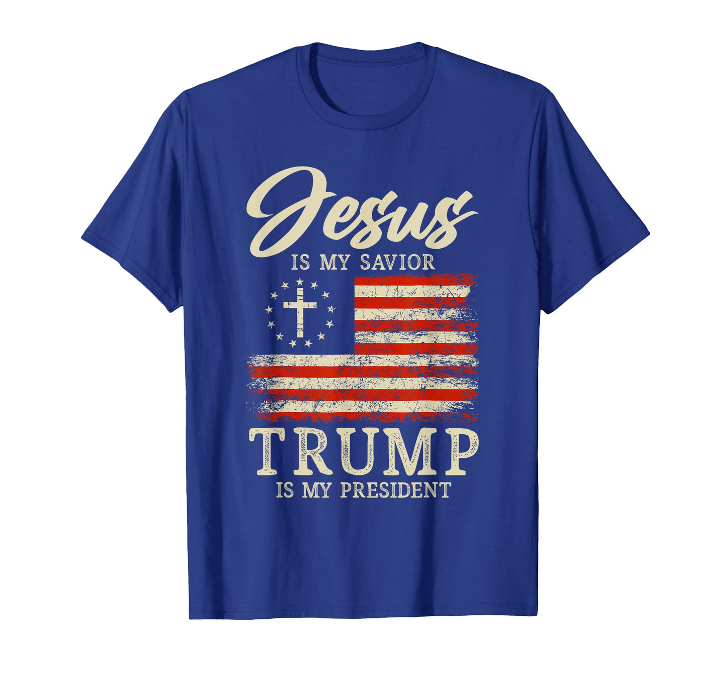 Jesus Is My Savior Trump Is My President 2024 USA Flag Cross T-Shirt