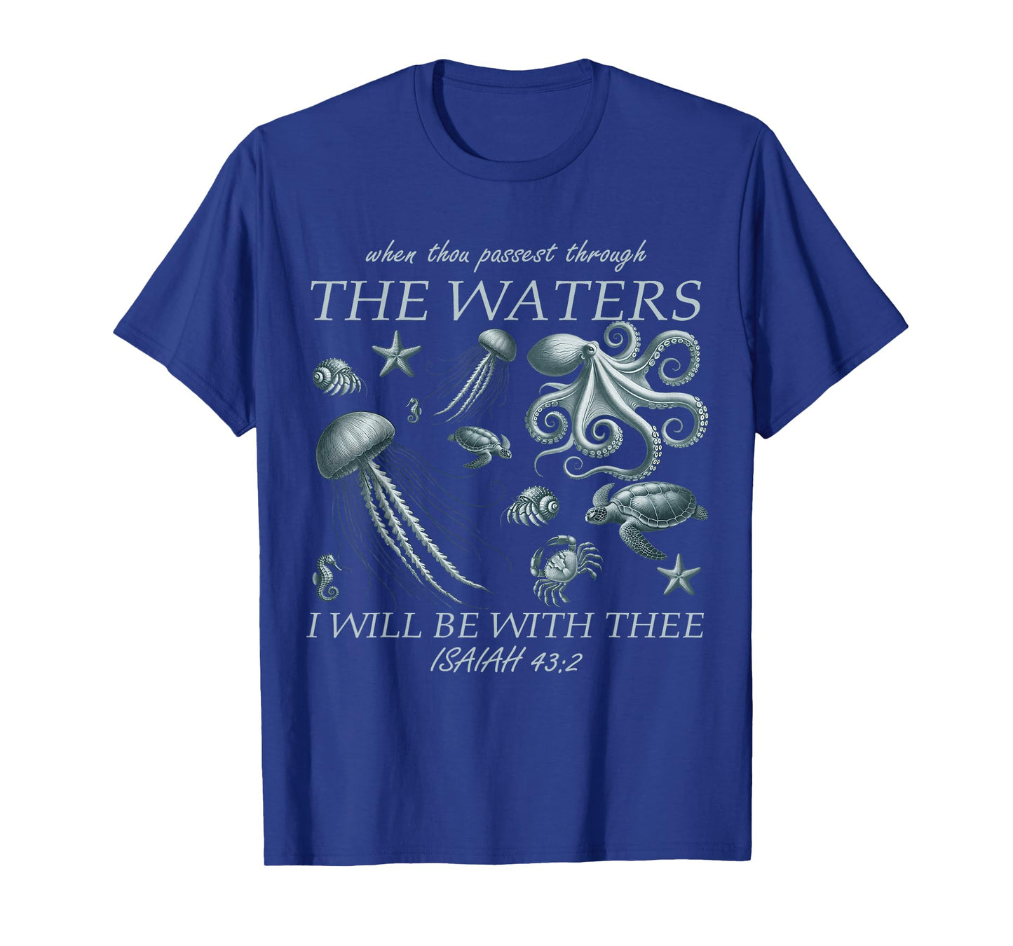 Catholic Jesus Bible Verse Tee Ocean Animals See Life Faith T-Shirt