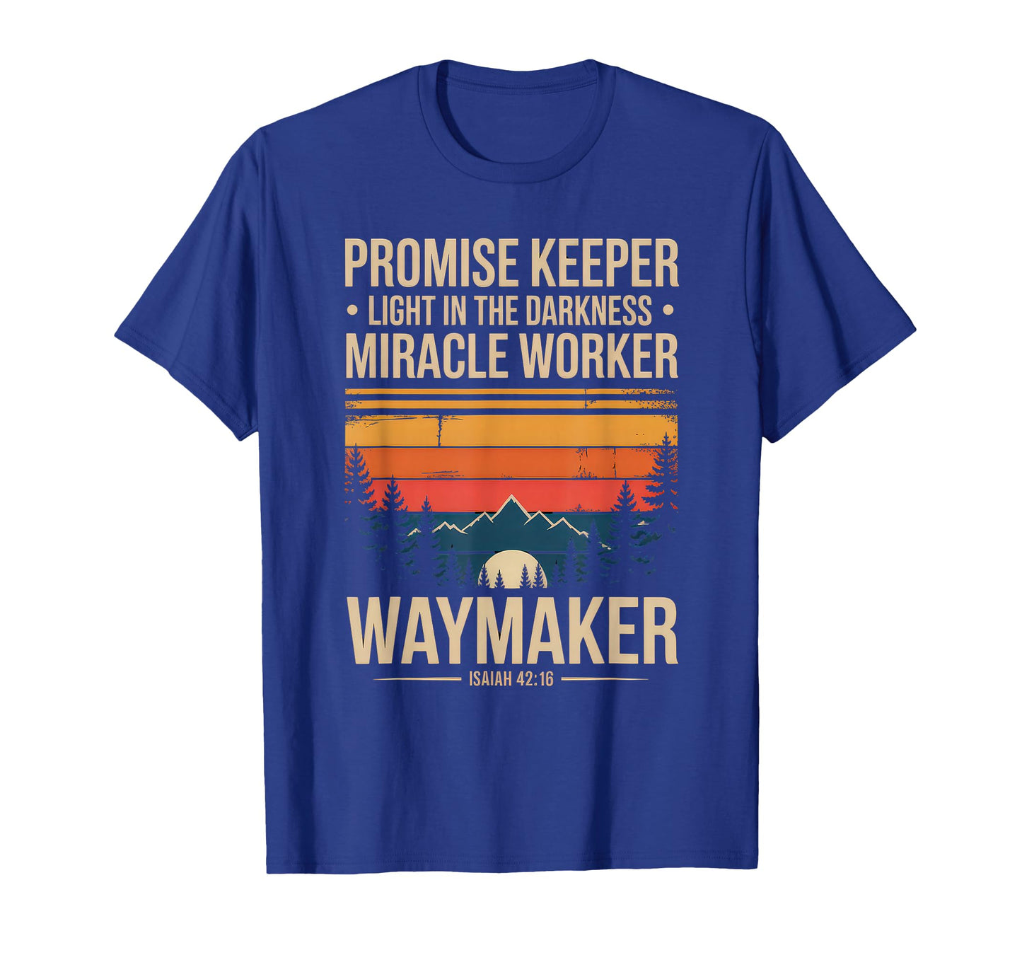 Waymaker Tshirt Promise Keeper Miracle Worker God Christian T-Shirt