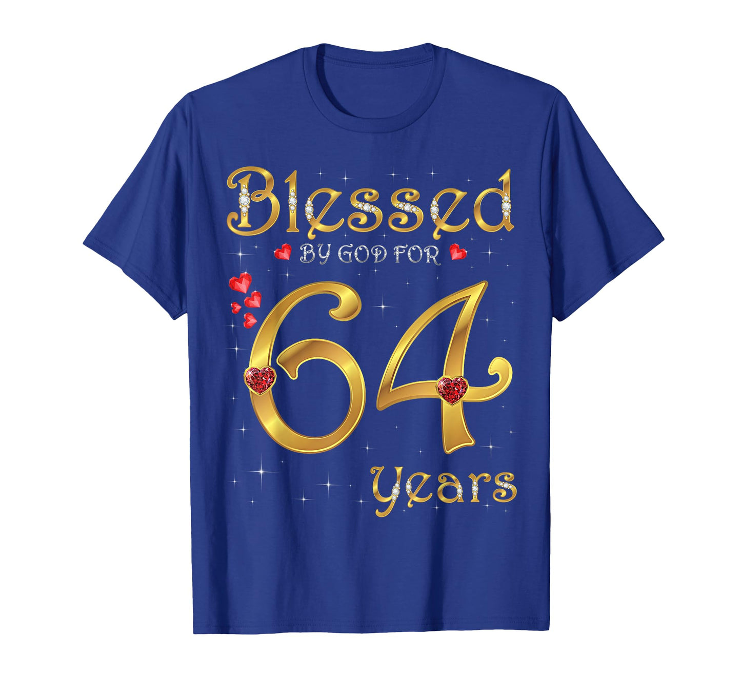 Blessed By God For 64 Years Old 64th Birthday Party Queen T-Shirt