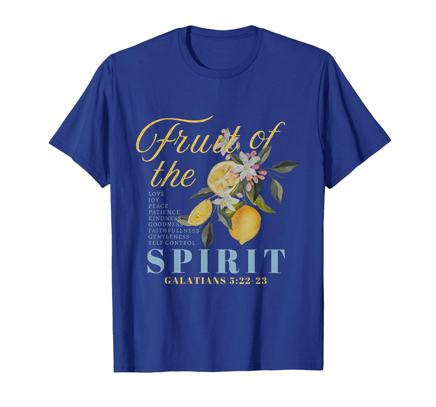 Fruit of The Spirit Lemon Christian Faith T-Shirt