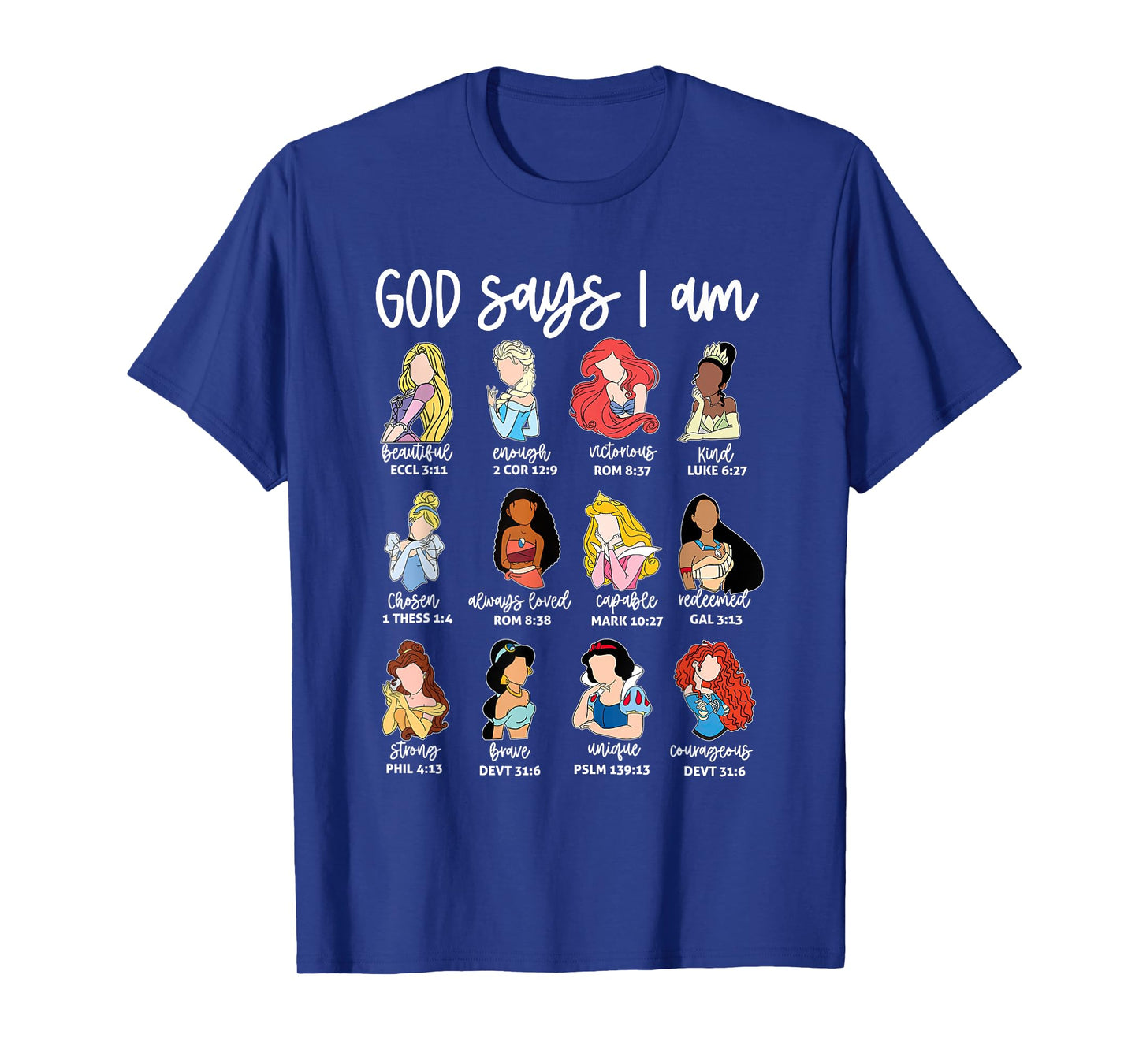 God Says I Am Princess Bible Verse Christian Jesus Religious T-Shirt