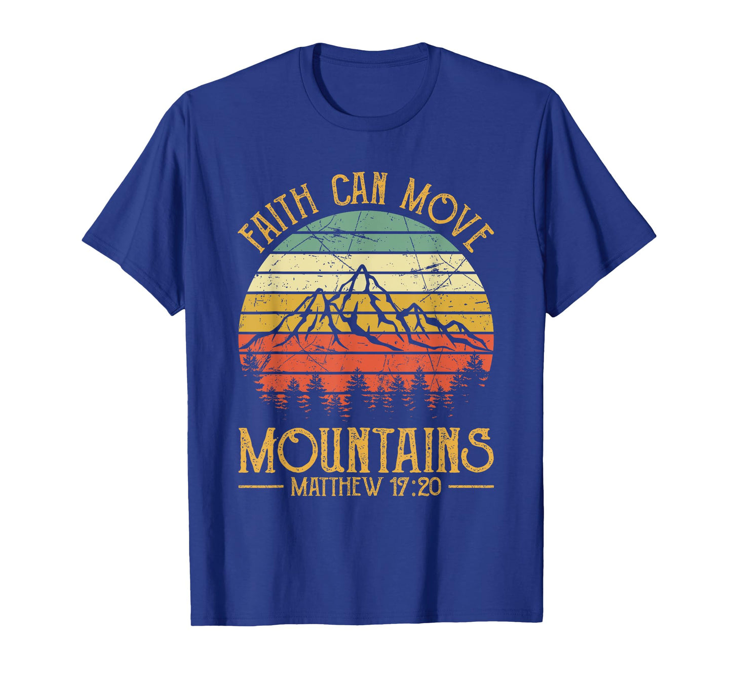 Faith Can Move Mountains Tshirt Mens Womens Kids Christian T-Shirt