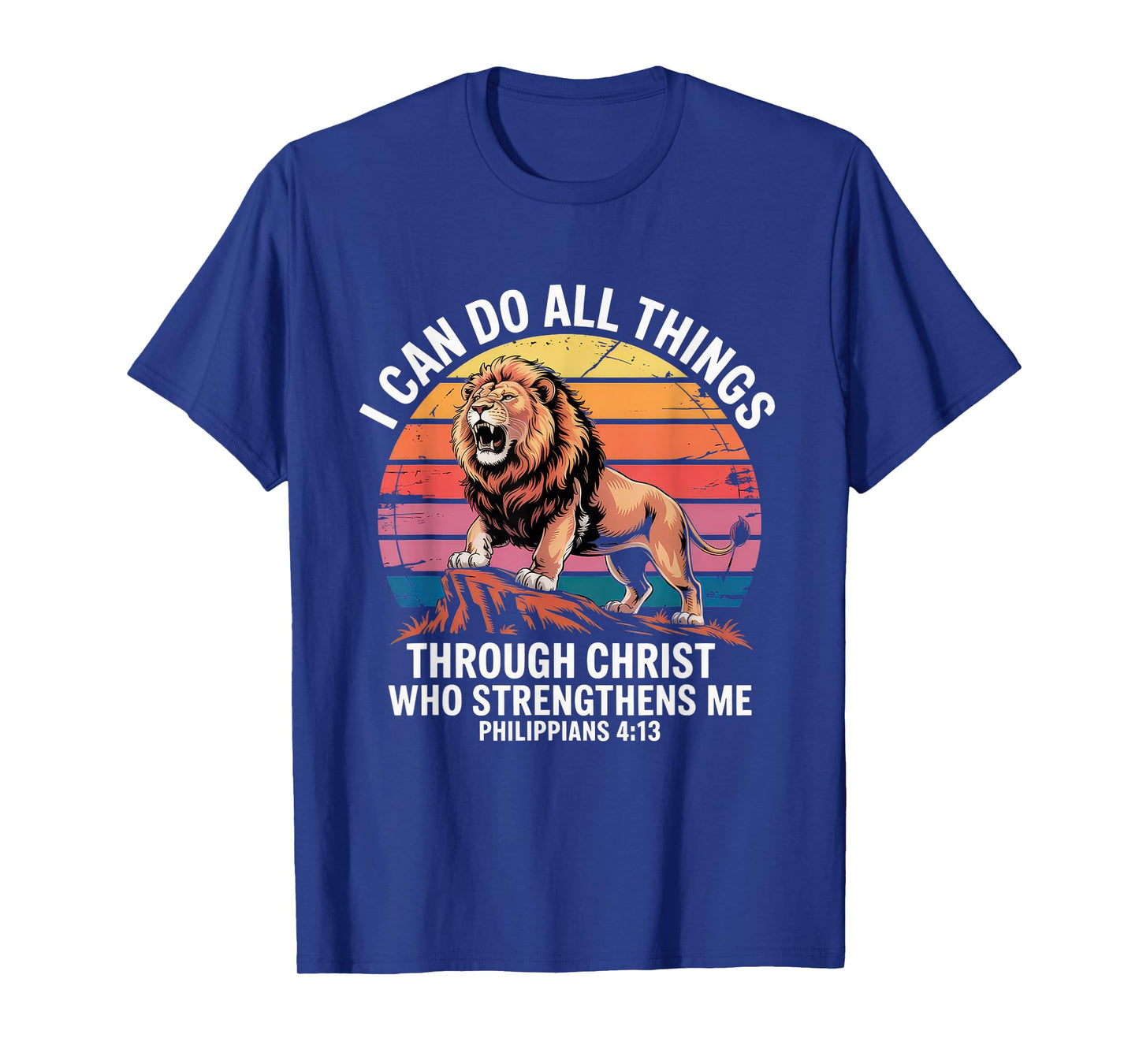 Christian Tshirt Philippians 4:13 Religious Lion Strengthens T-Shirt