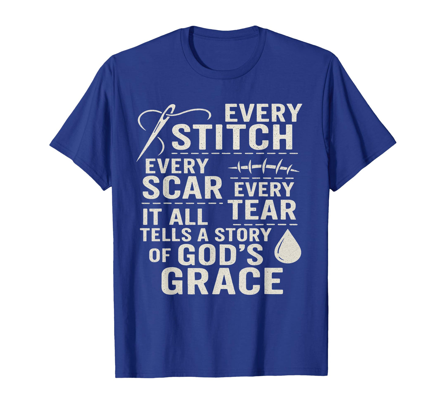 Religious Faith Based Scar Story Survivor Encouragement Gift T-Shirt