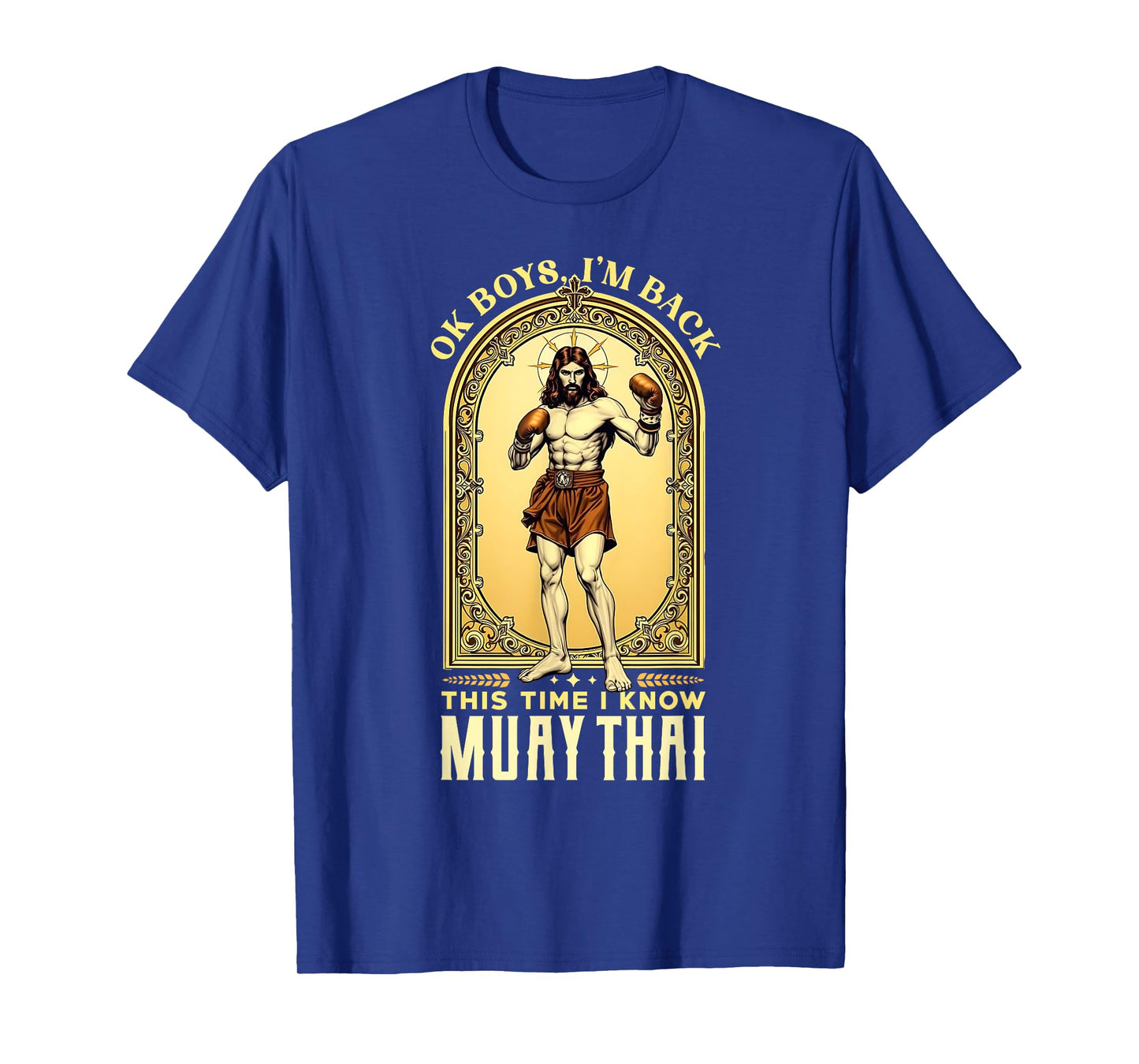 Jesus Knows Muay Thai Boxing Kickboxing MMA T-Shirt