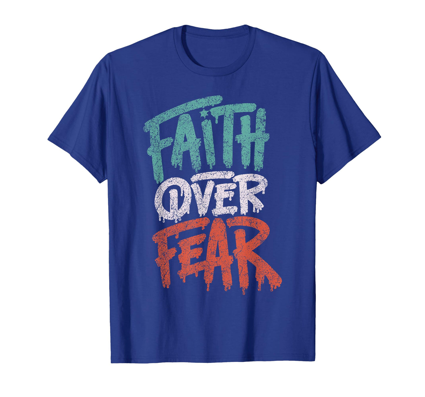Faith Over Fear Christian Women Men Inspirational Graphic T-Shirt