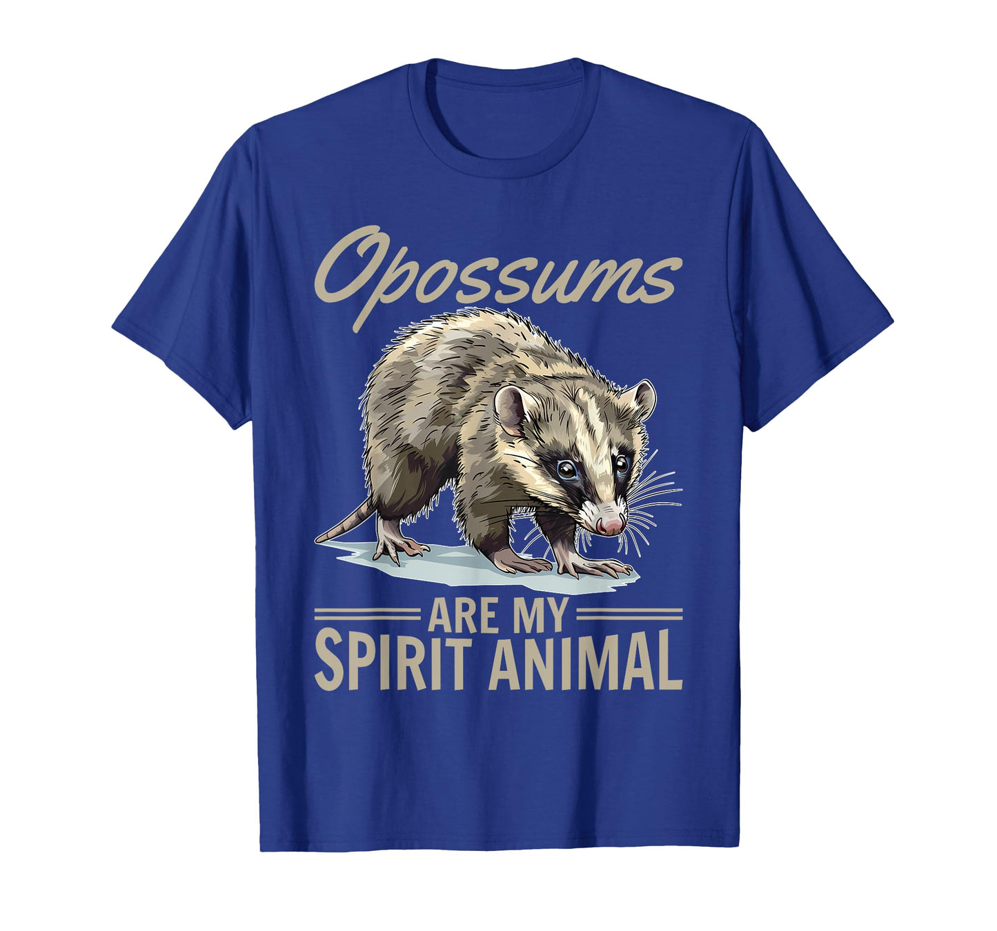 Funny Opossum Animal Opossums are my spirit animal T-Shirt