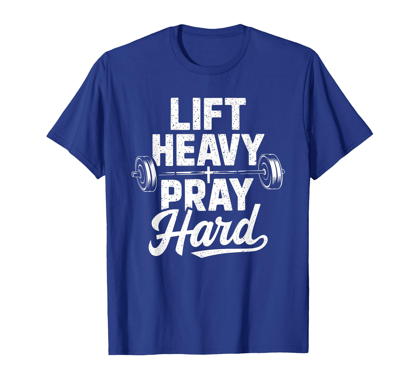 Lift Heavy Pray Hard Tshirt Gym Christian Gift Jesus Faith T-Shirt