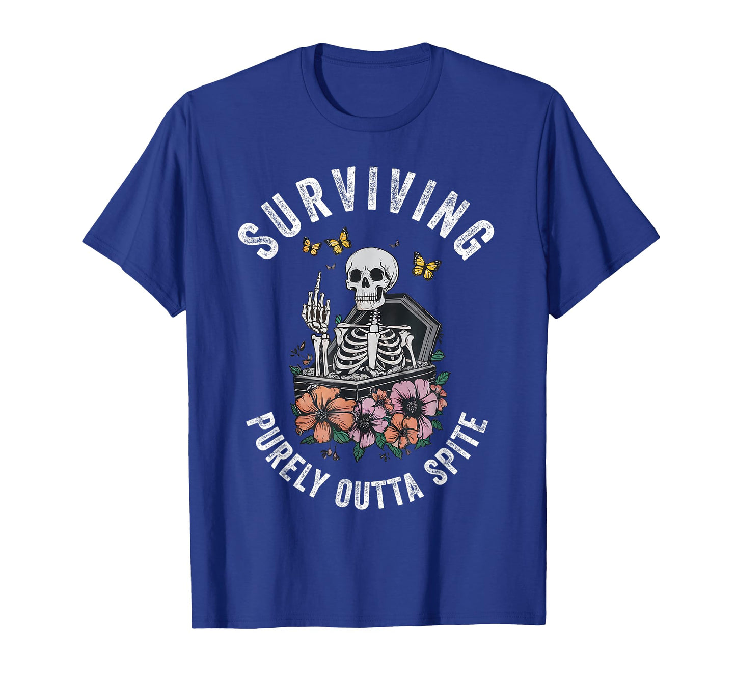 Surviving Purely Out Of Spite T-Shirt