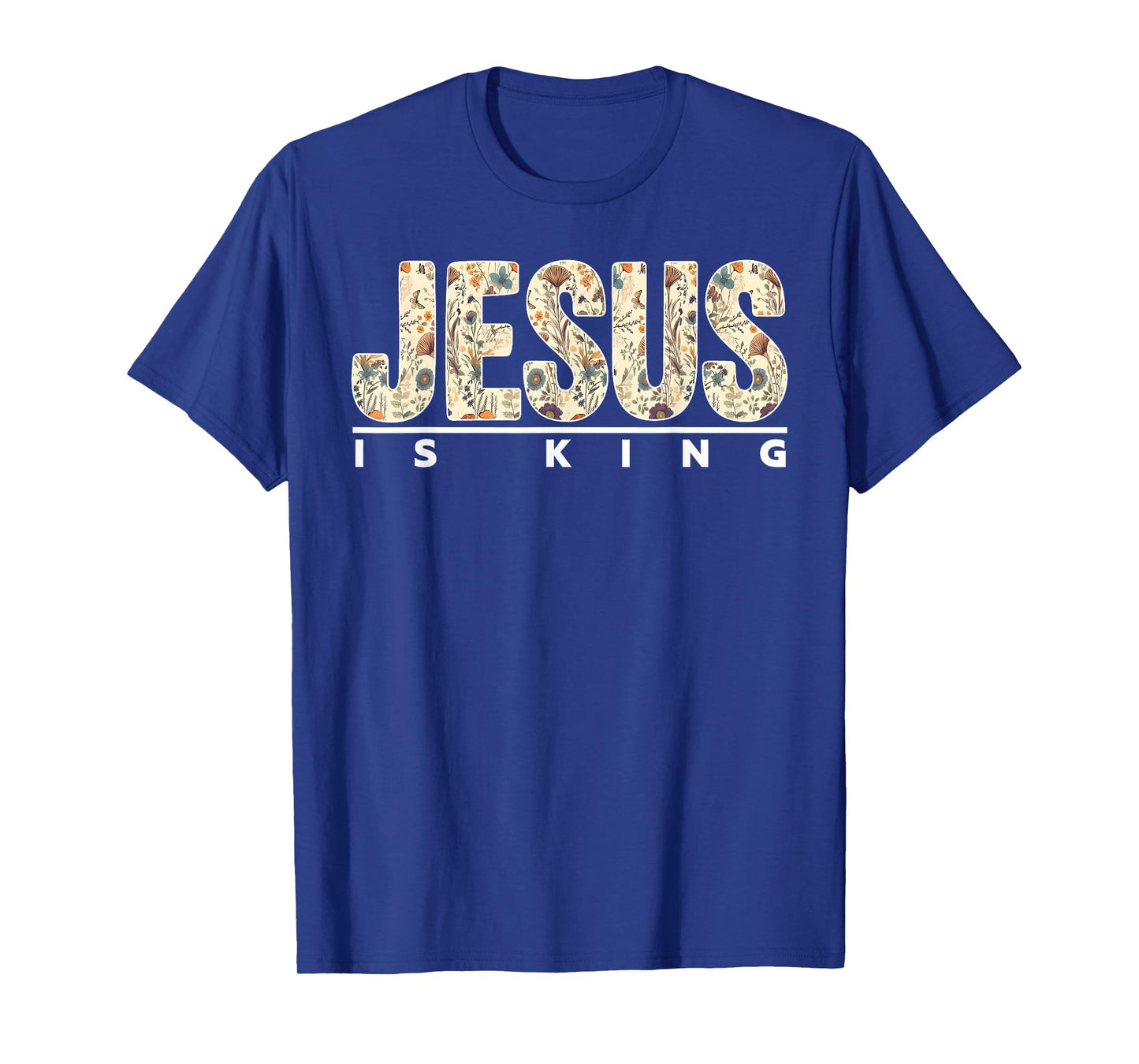 Jesus is King Cross Christian Faith Bible Religious Pray God T-Shirt