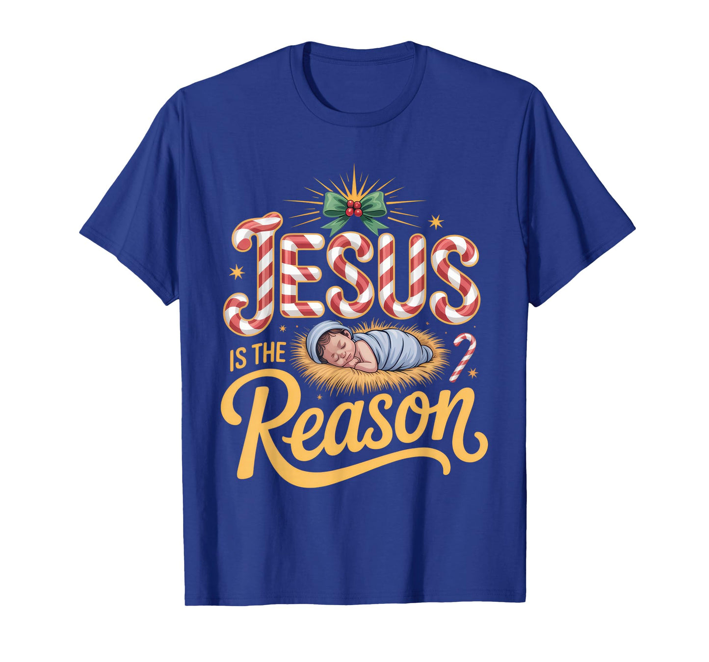 Jesus is The Reason Faithful Believers Christmas Spirit T-Shirt