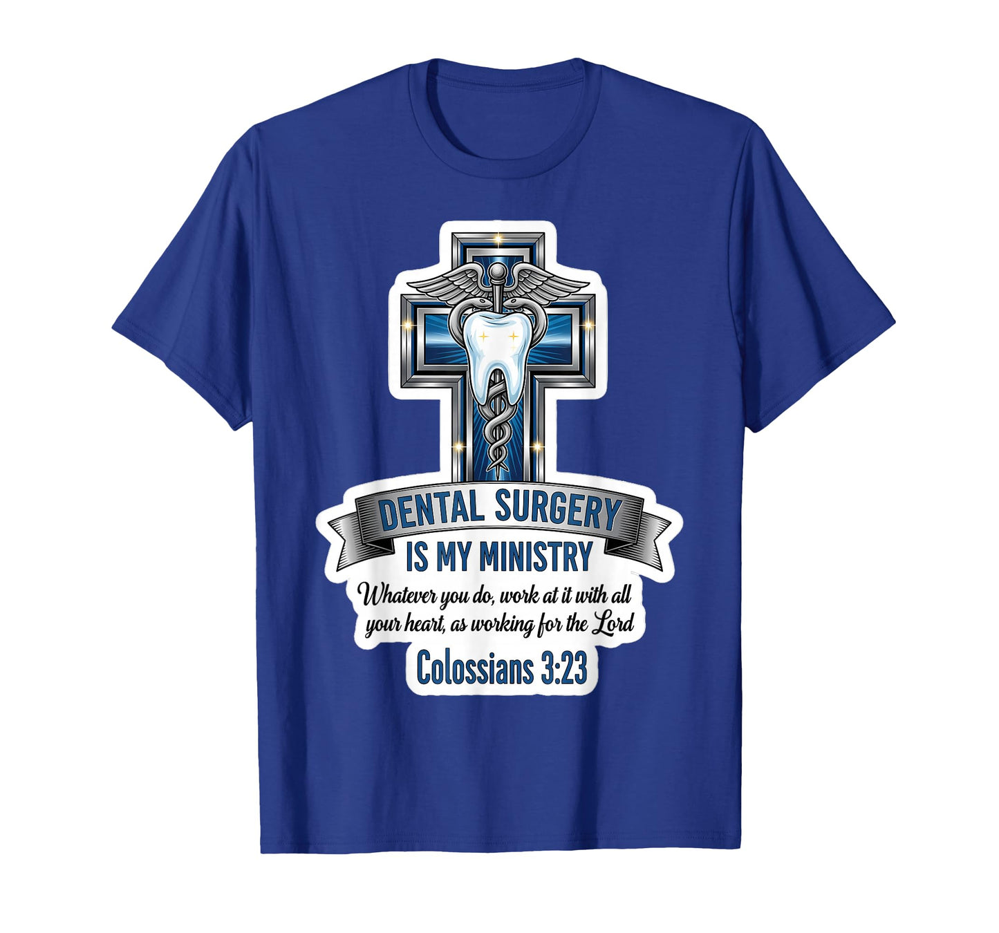 Christian Dental Surgeon Surgery is My Ministry Bible Verse T-Shirt