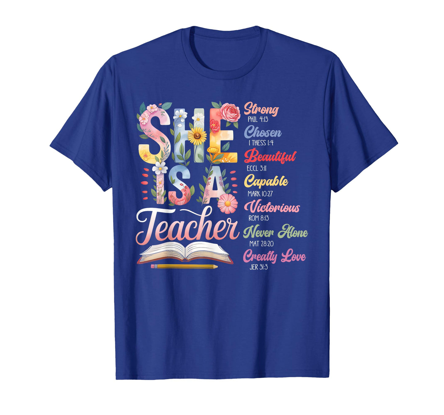 Women Bible Verse Christian Teacher God Says Back To School T-Shirt