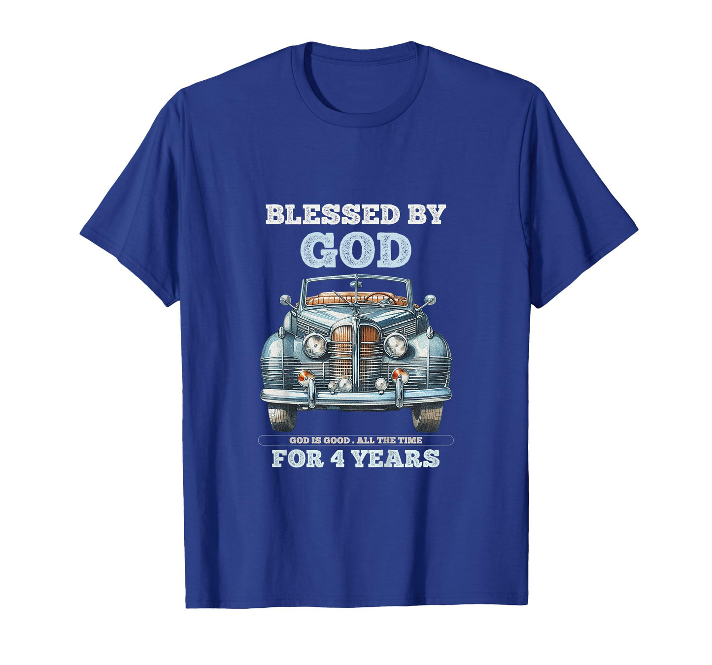 Kids Blessed by God for 4 Year Old Vintage Car 4th Birthday Boy T-Shirt