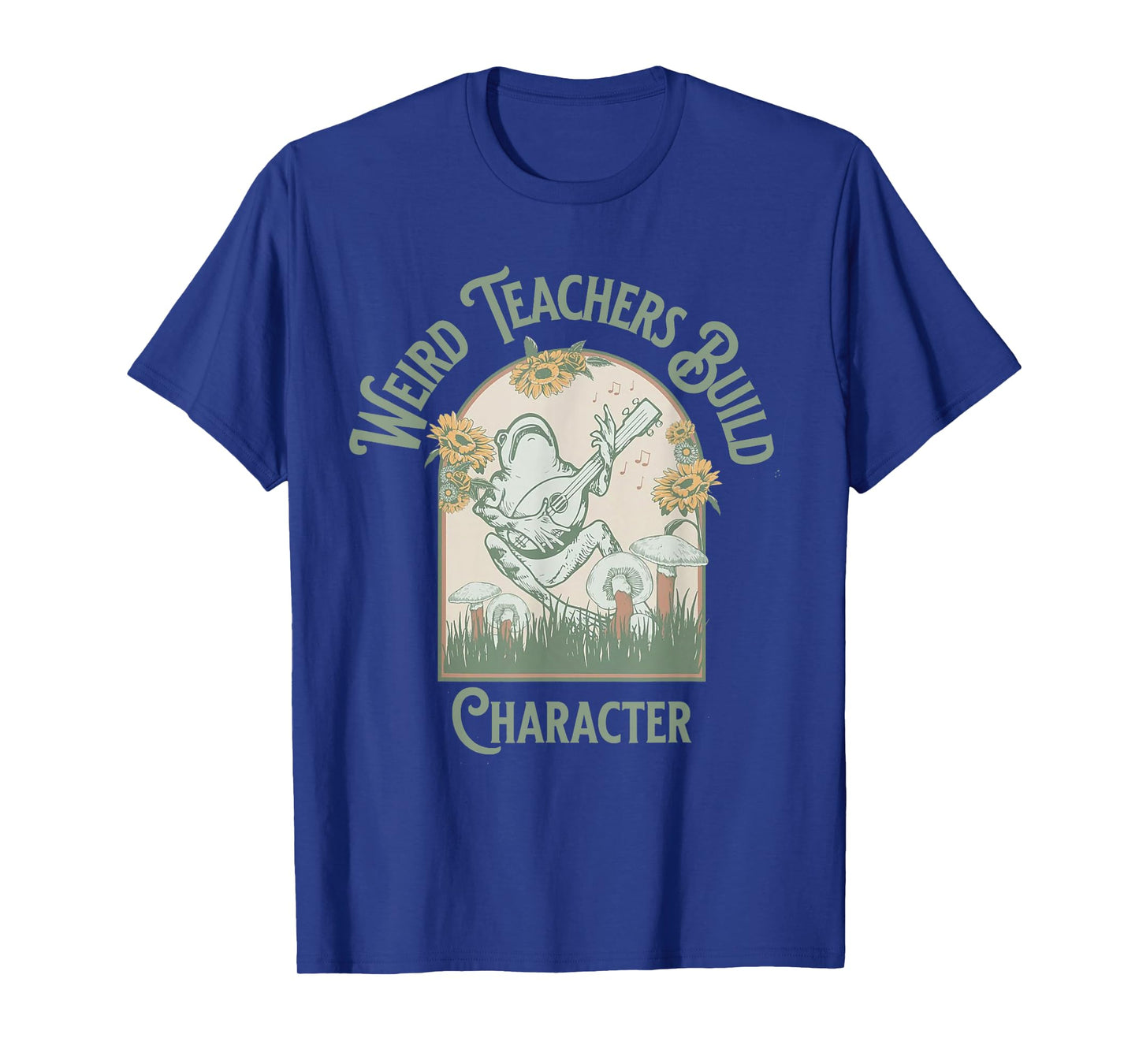 Weird Teachers Build Character- Teacher's Day Gift T-Shirt