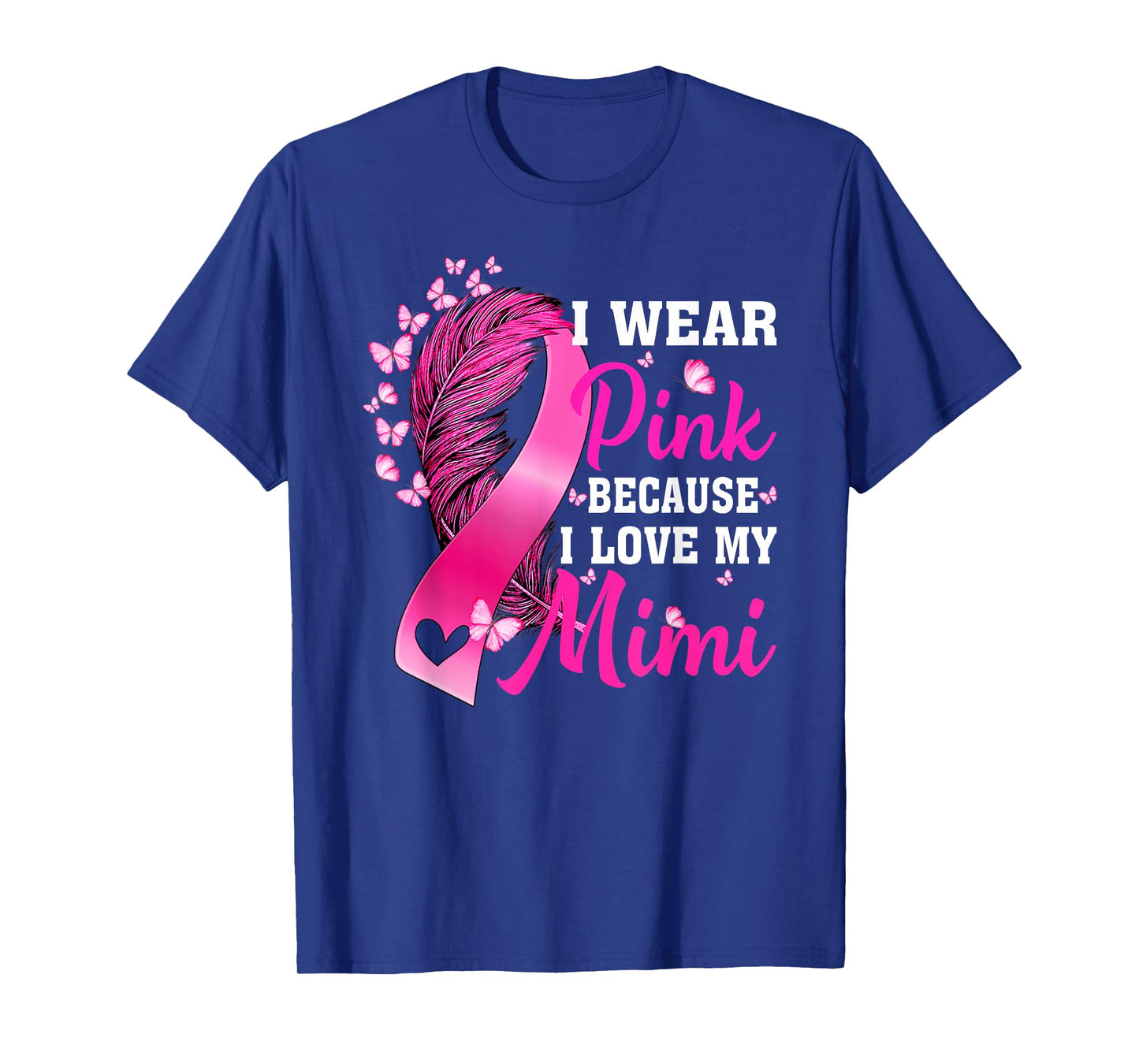I Wear Pink For My Mimi Breast Cancer Awareness T-Shirt